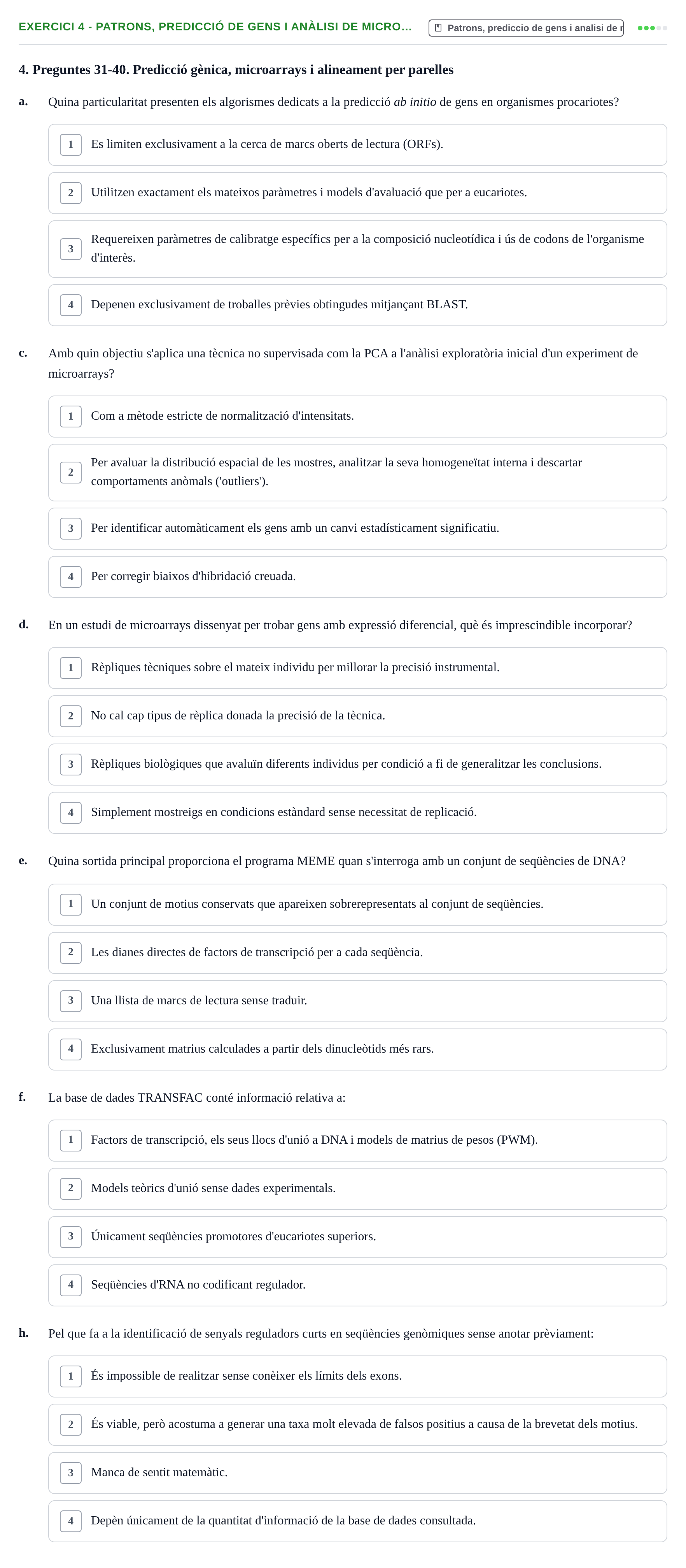 Enunciado: Ejercicio 4 - Patrons, predicció de gens i anàlisi de micro… · Biología II UB Examen de Bioinformàtica