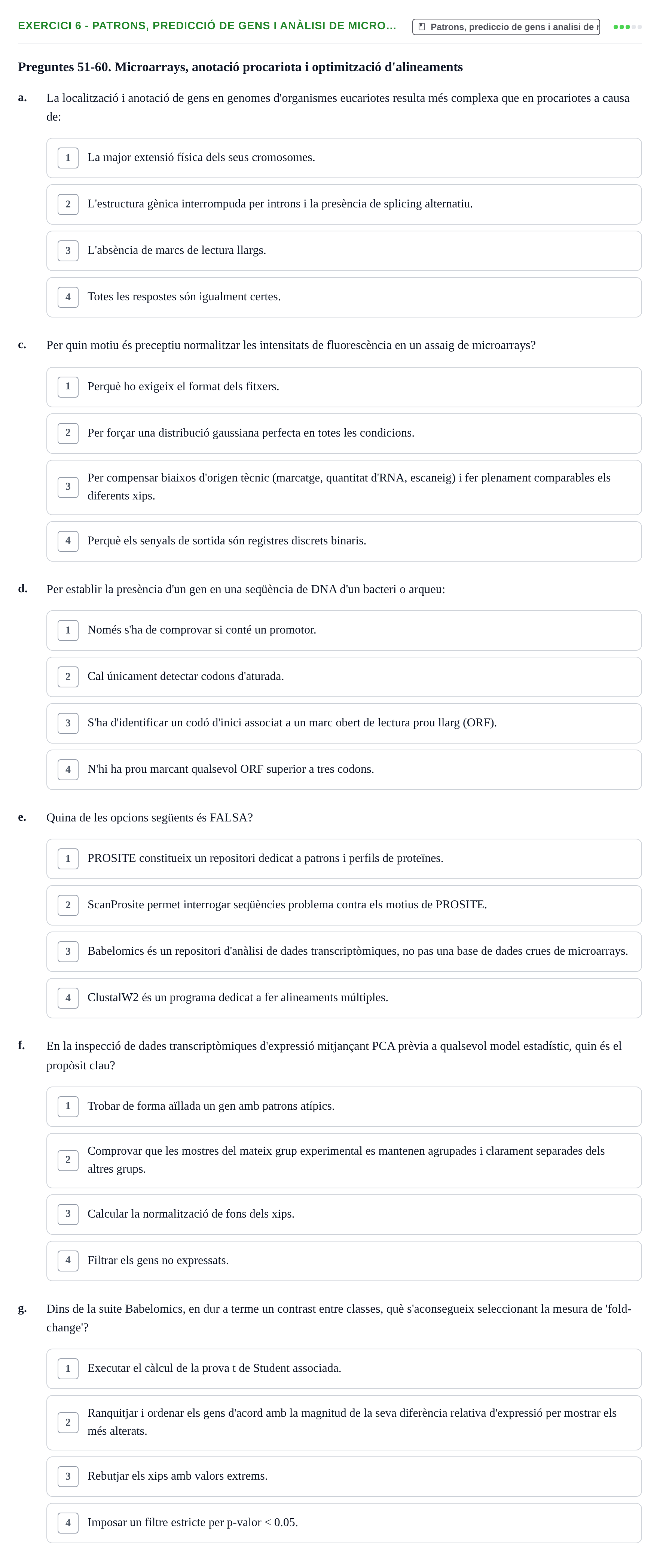 Enunciado: Ejercicio 6 - Patrons, predicció de gens i anàlisi de micro… · Biología II UB Examen de Bioinformàtica