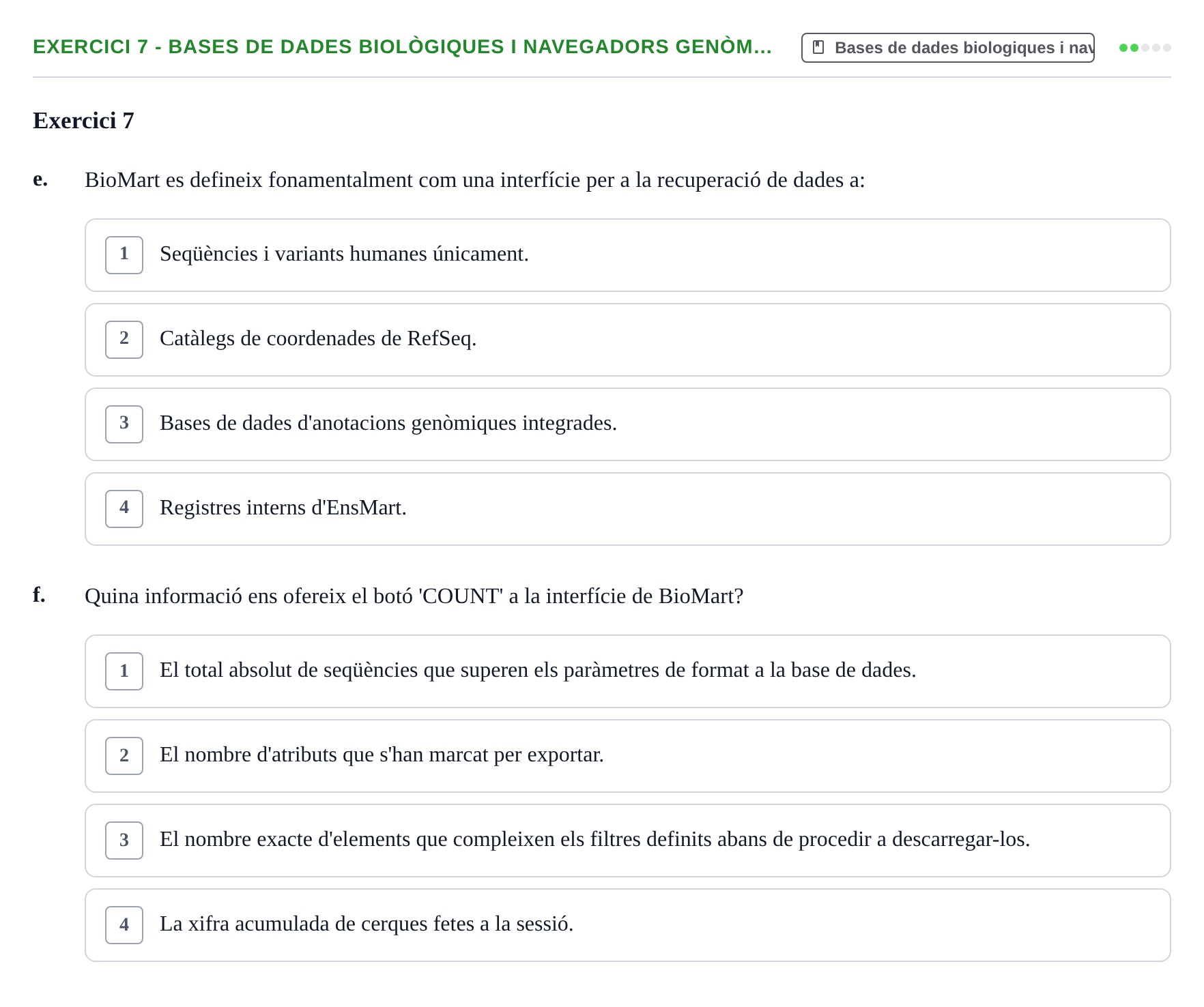 Enunciado: Ejercicio 7 - Bases de dades biològiques i navegadors genòm… · Biología II UB Examen de Bioinformàtica