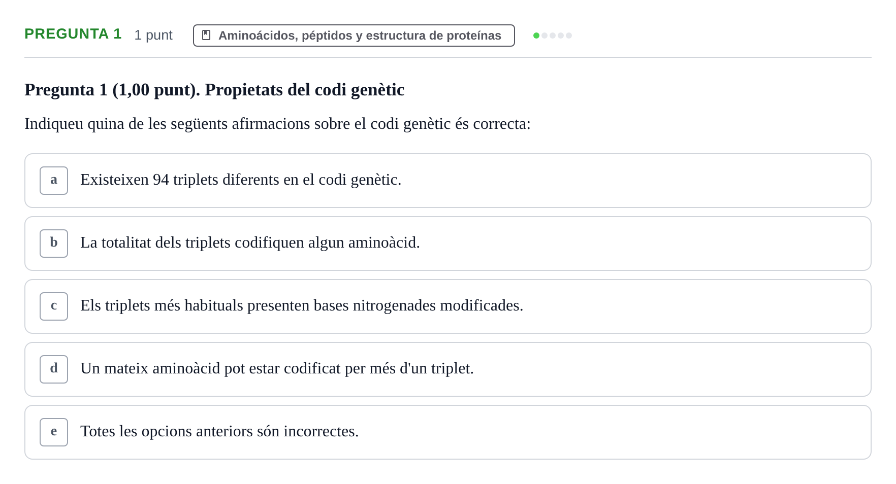Enunciado: Pregunta 1 · Bioquímica UB Avaluació: Síntesi i Degradació de Proteïnes