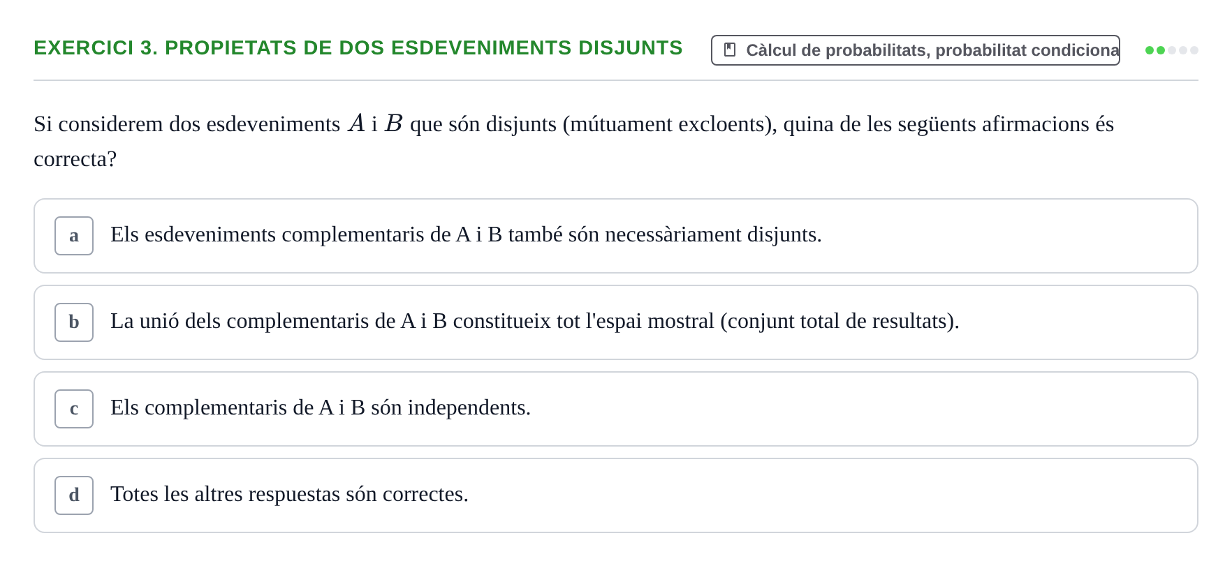 Enunciado: Ejercicio 3. Propietats de dos esdeveniments disjunts · Estadística UB Prova d'Avaluació Continuada 1 (PAC 1). Probabilitat