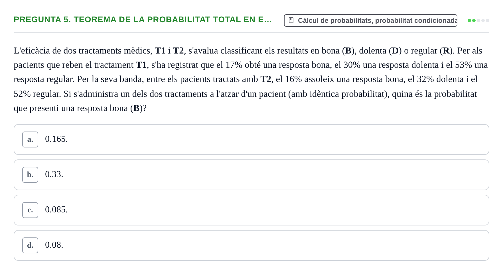 Enunciado: Pregunta 5. Teorema de la probabilitat total en e… · Estadística UB Prova d'Avaluació Continuada 1 (PAC 1). Probabilitat