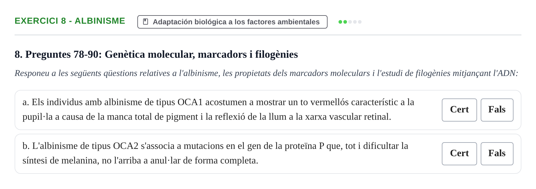 Enunciado: Ejercicio 8 - Albinisme · Antropología Biológica UB Avaluació Bloc II: Genètica de Poblacions i Variabilitat Humana