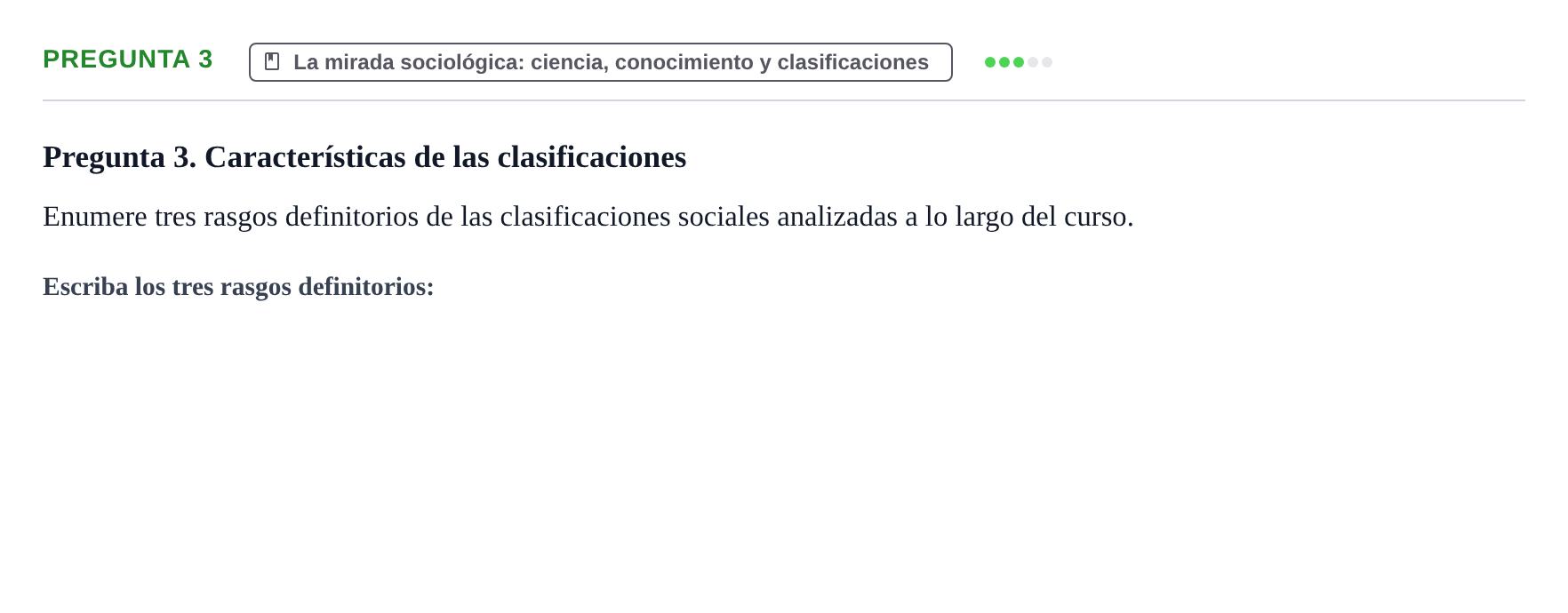 Enunciado: Pregunta 3 · Introducció a la Sociologia UB Examen Primer Parcial (Modelo A)