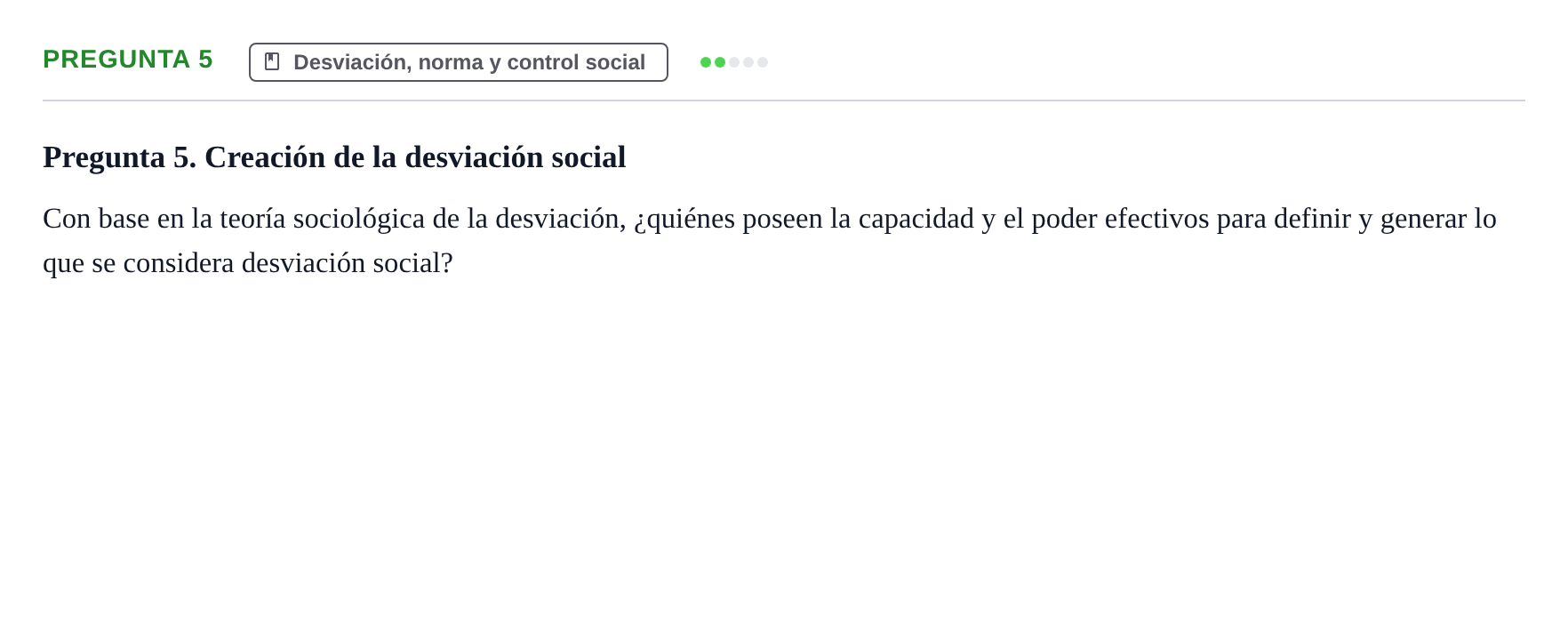 Enunciado: Pregunta 5 · Introducció a la Sociologia UB Examen Primer Parcial (Modelo A)
