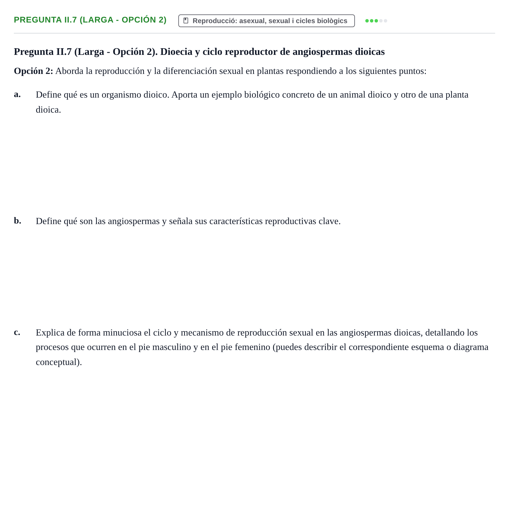 Enunciado: Pregunta II.7 (Larga - Opción 2) · Biología I UB Examen Final de Biología