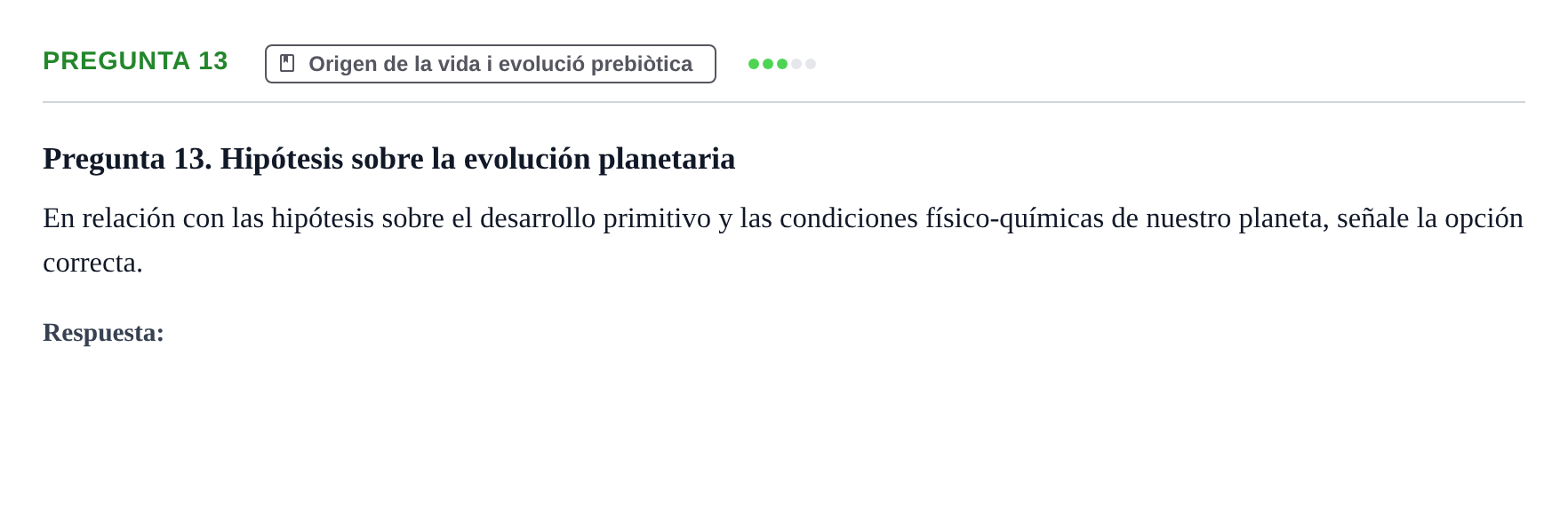 Enunciado: Pregunta 13 · Biología I UB Examen Primer Parcial. Biología