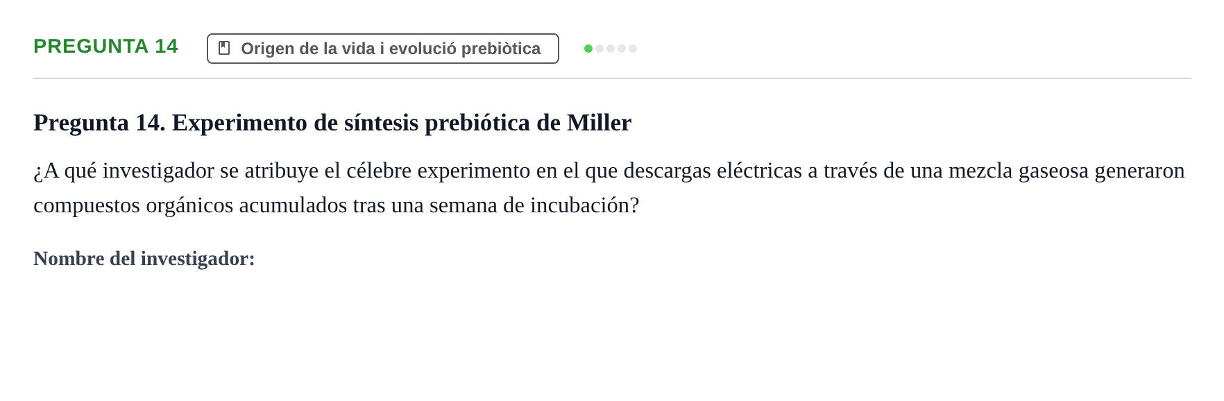 Enunciado: Pregunta 14 · Biología I UB Examen Primer Parcial. Biología