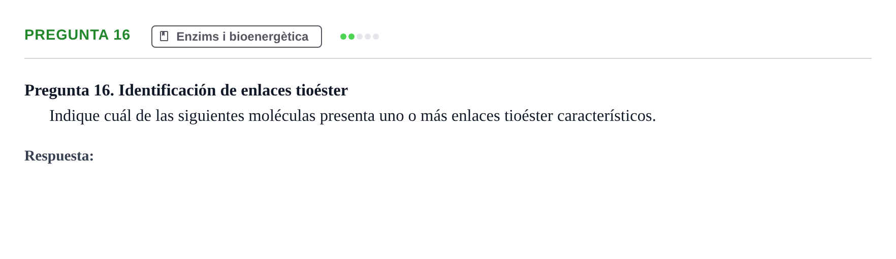 Enunciado: Pregunta 16 · Biología I UB Examen Primer Parcial. Biología