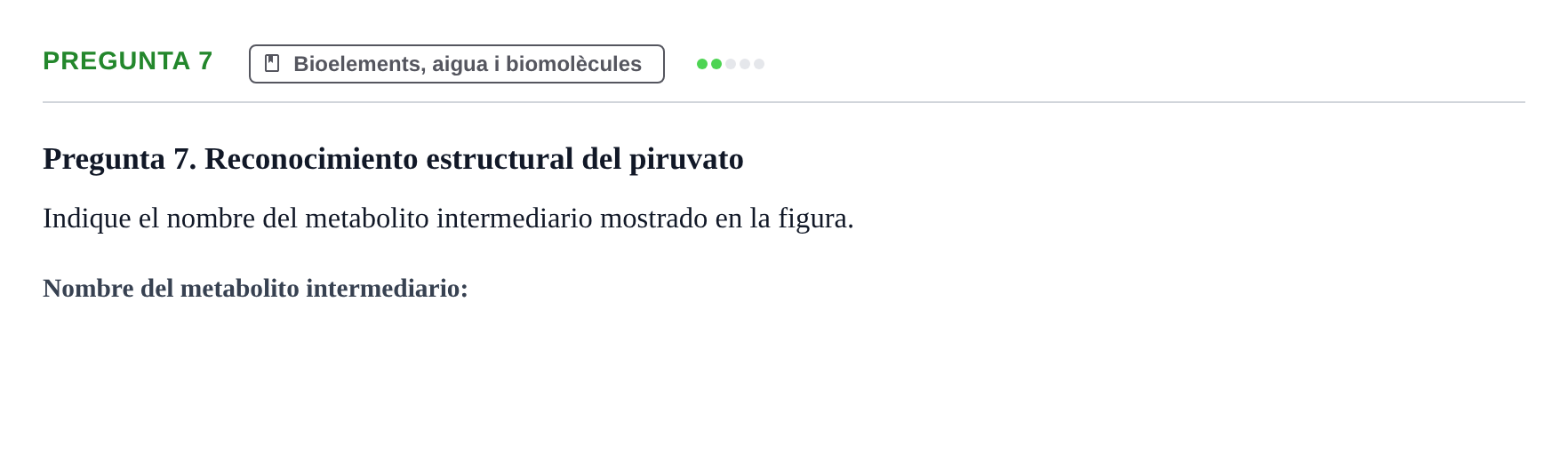 Enunciado: Pregunta 7 · Biología I UB Examen Primer Parcial. Biología