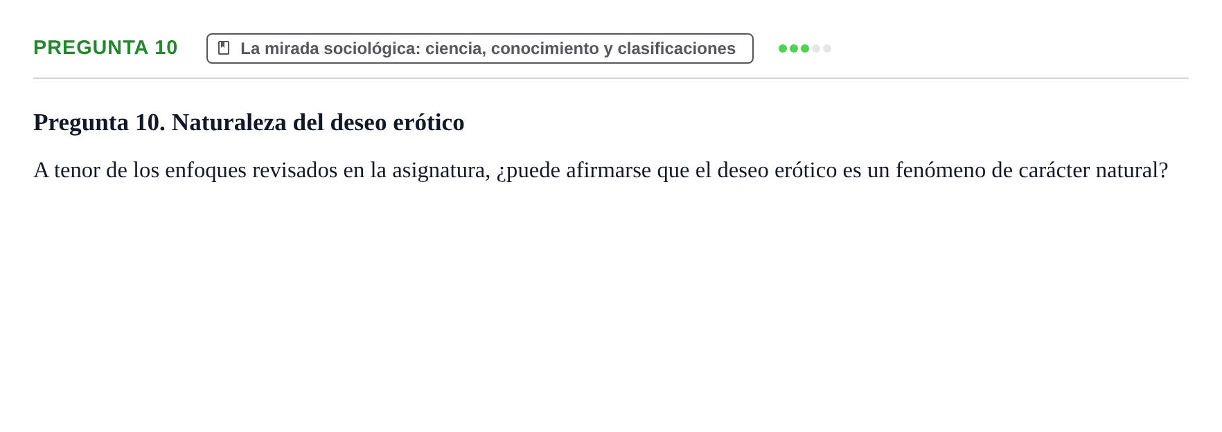 Enunciado: Pregunta 10 · Introducció a la Sociologia UB Examen Segundo Parcial: Sociología