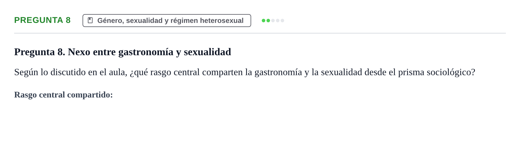 Enunciado: Pregunta 8 · Introducció a la Sociologia UB Examen Segundo Parcial: Sociología