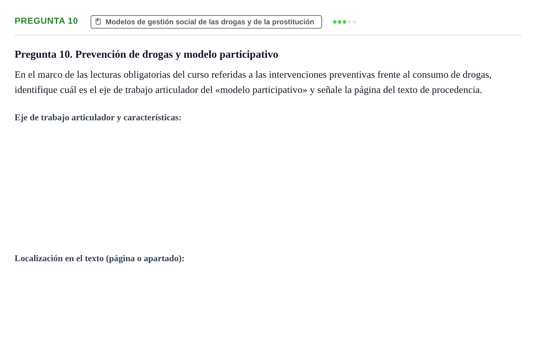 Enunciado: Pregunta 10 · Introducció a la Sociologia UB Prueba de Síntesis y Examen de Evaluación Única