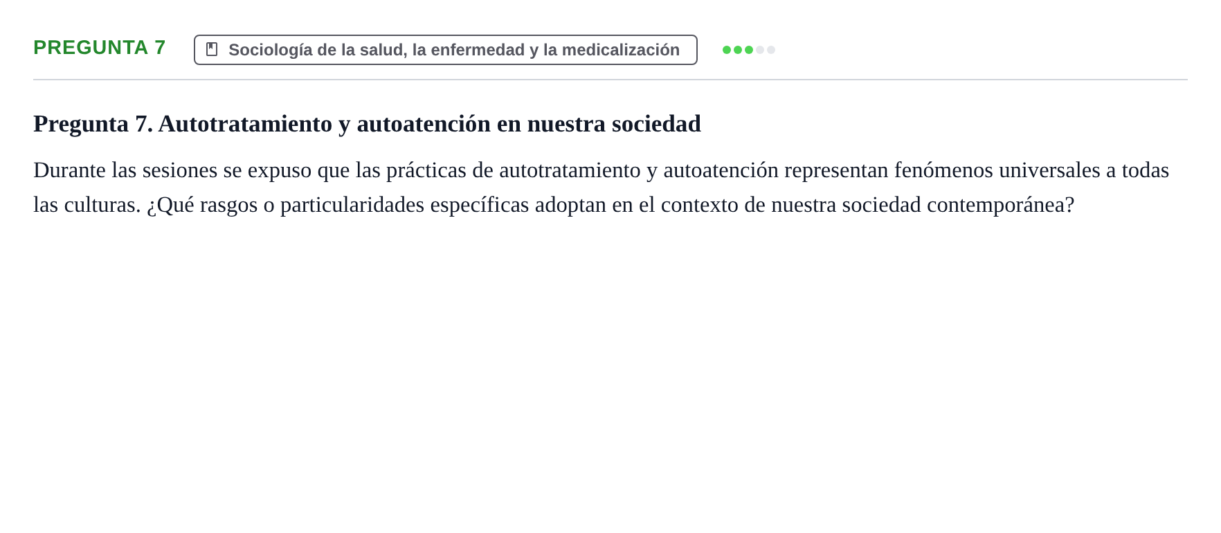 Enunciado: Pregunta 7 · Introducció a la Sociologia UB Prueba de Síntesis y Examen de Evaluación Única
