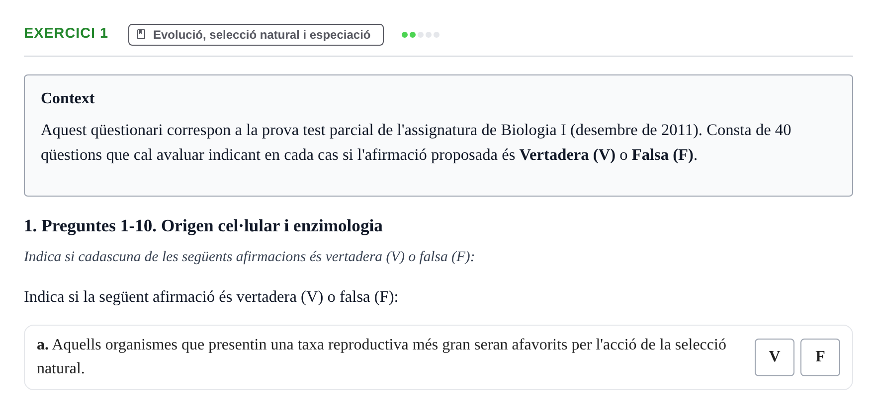 Enunciado: Ejercicio 1 - Evolució, selecció natural i especiació · Biología I UB 2011