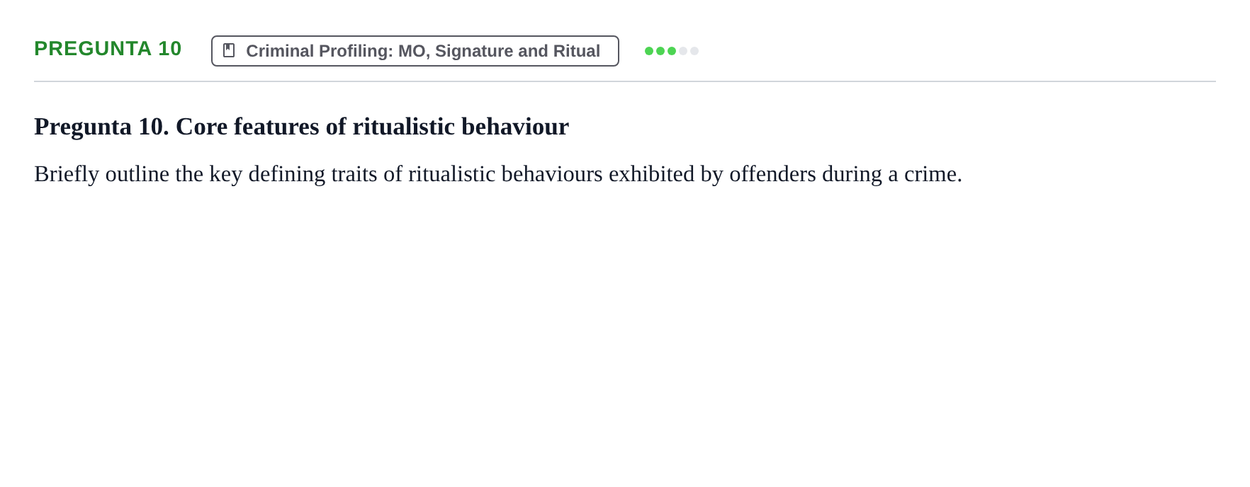 Enunciado: Pregunta 10 · Angles Criminologic UB Mini Test: Criminal Investigation