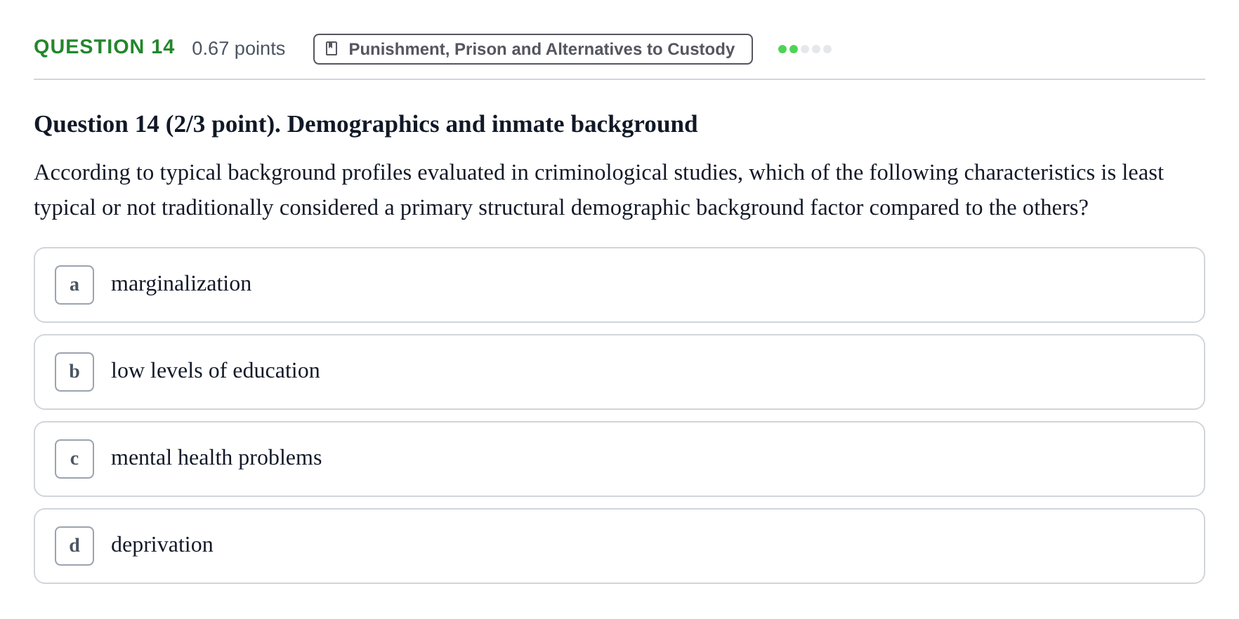 Enunciado: Question 14 · Angles Criminologic UB 2021