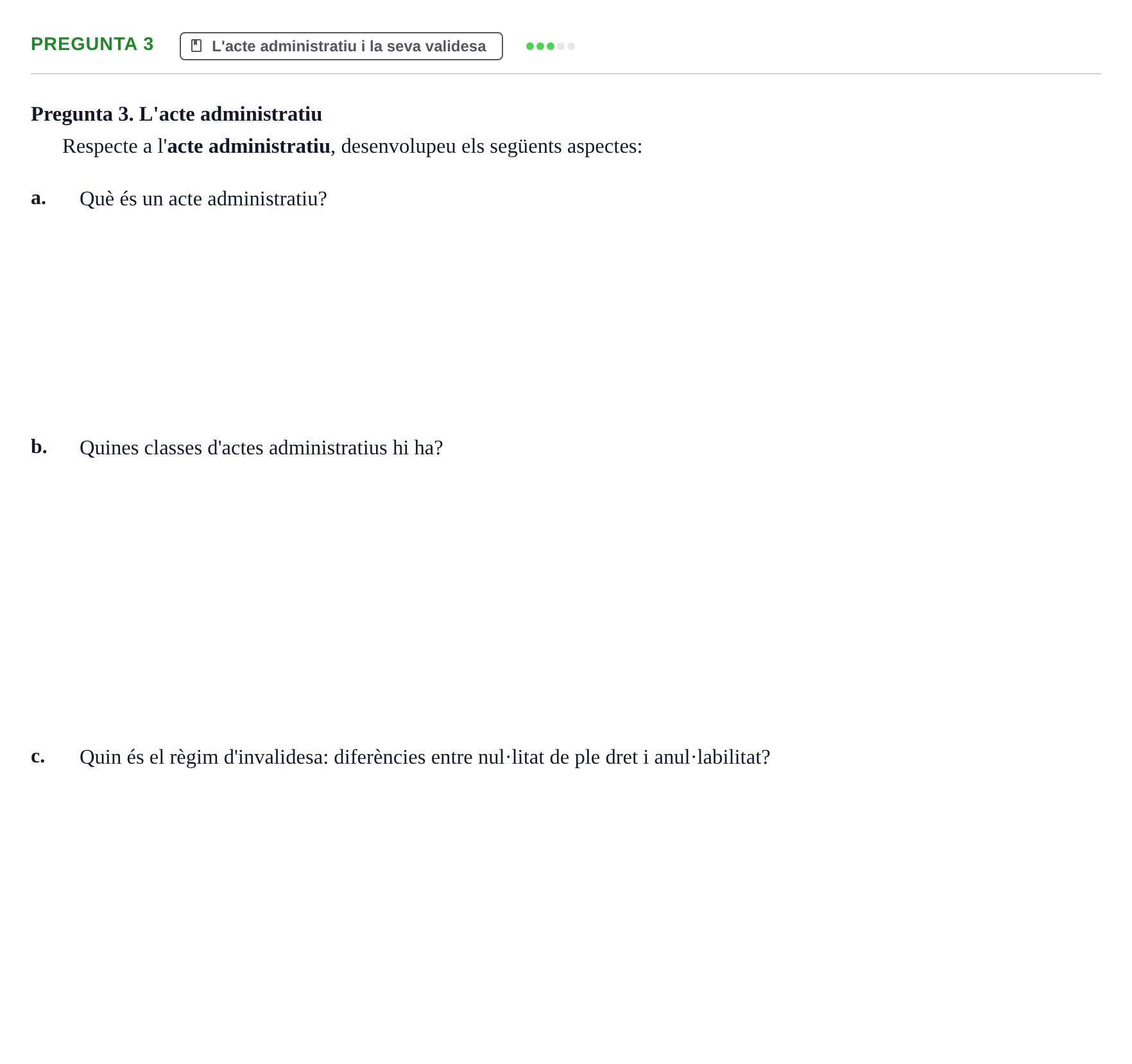 Enunciado: Pregunta 3 · Introducció al Dret Públic UB Examen d'Introducció al Dret Públic