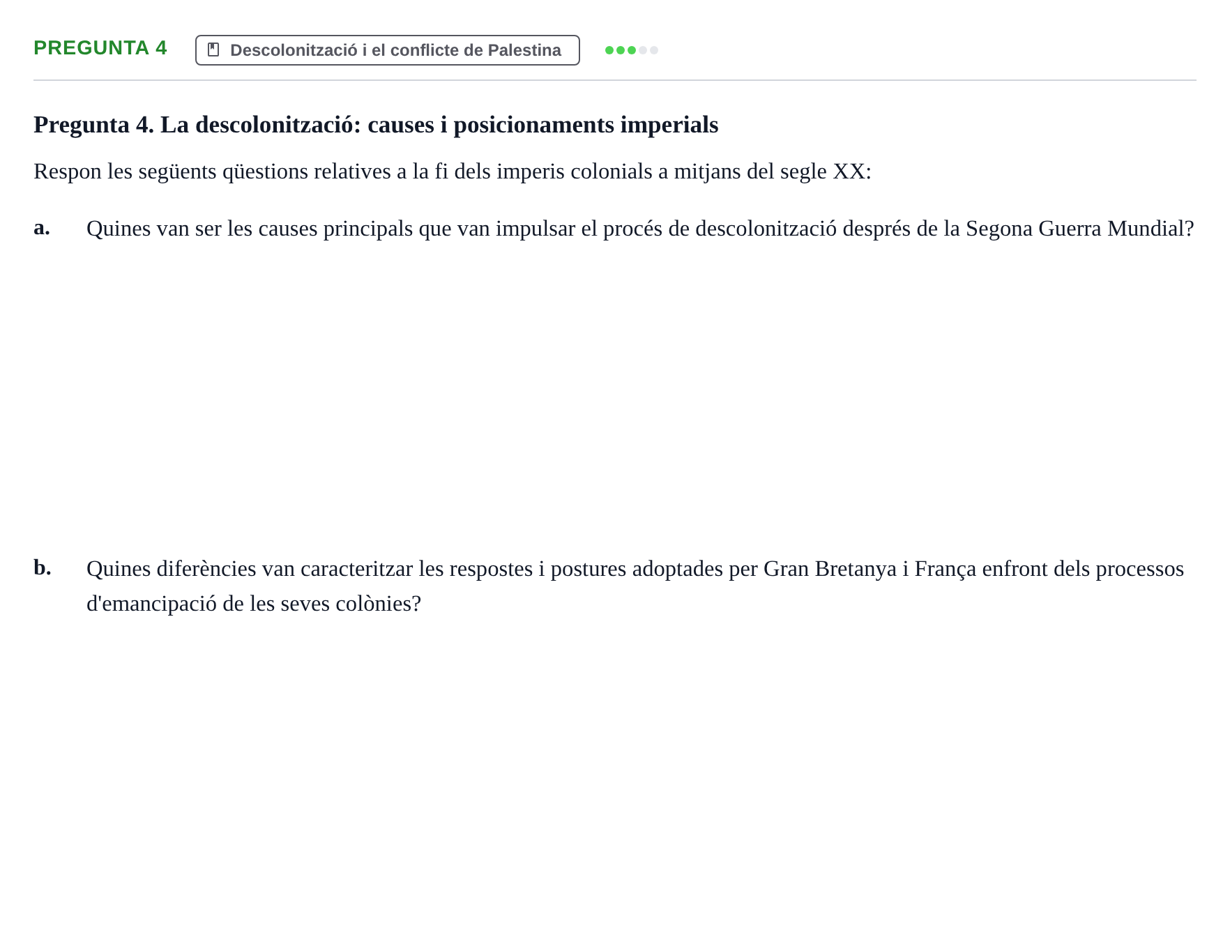 Enunciado: Pregunta 4 · Història Política i Social Contemporània UB Examen de Recuperació: Història Política i Social Contemporània