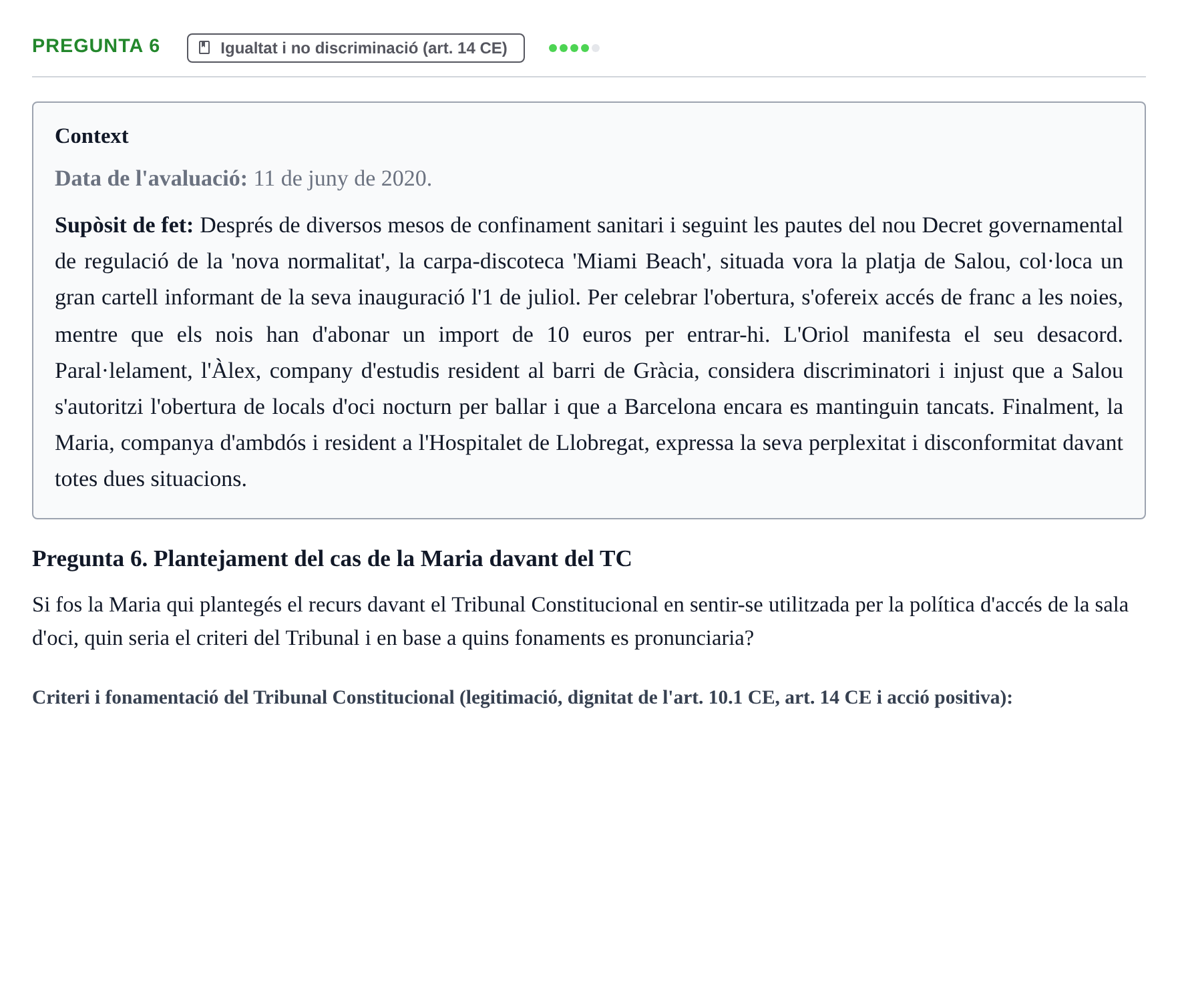 Enunciado: Pregunta 6 · Drets Constitucionals i Drets Fonamentals UB Juny 2020