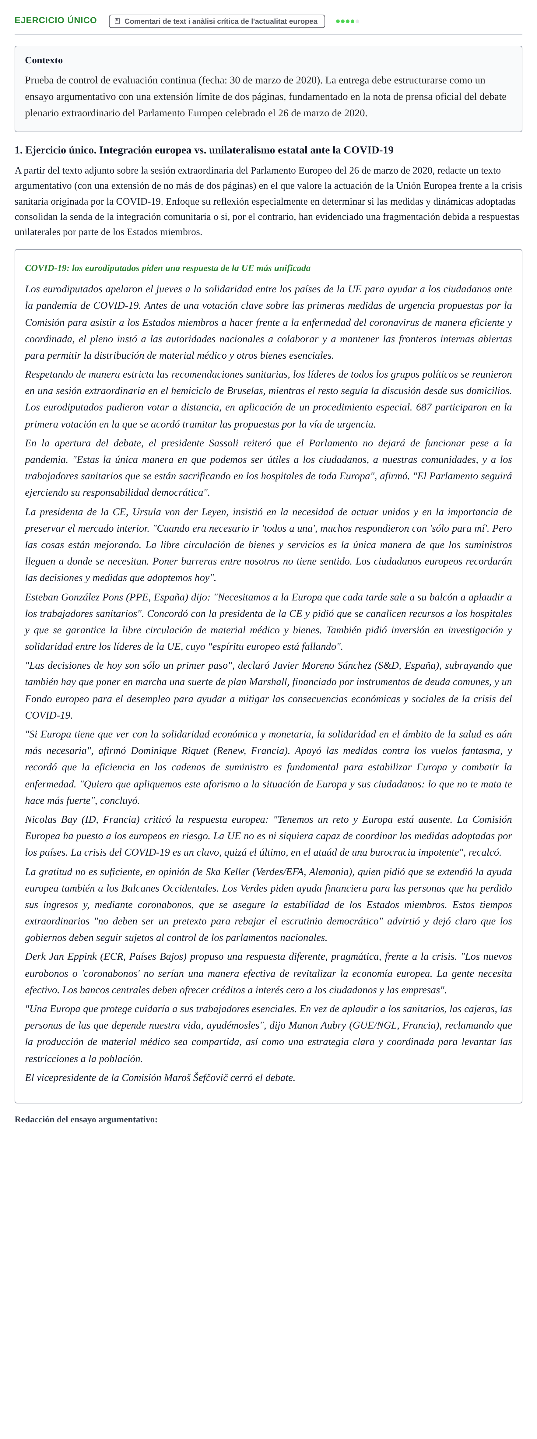 Enunciado: Ejercicio único · Instituciones de Derecho Comunitario Europeo UB 2020