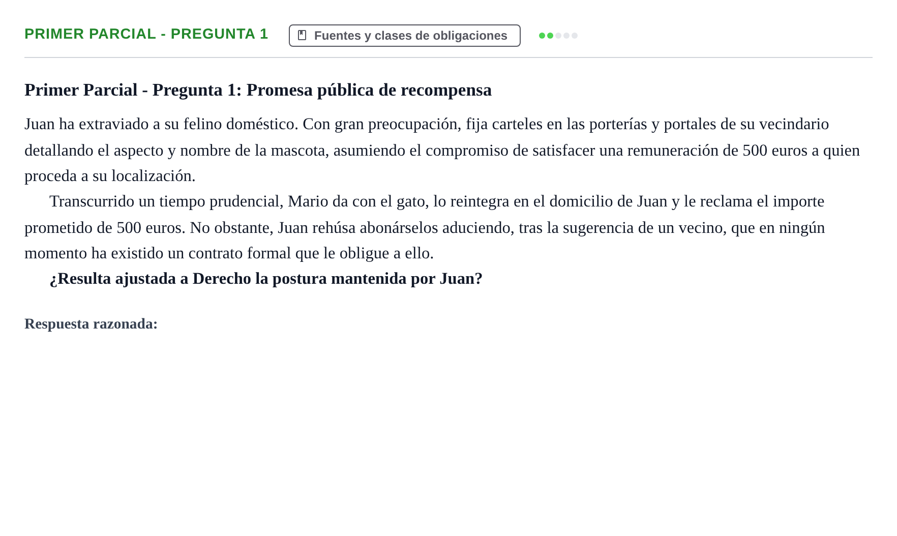 Enunciado: Ejercicio Primer Parcial - Pregunta 1 · Derecho de Obligaciones y Contratos UB Exámenes parciales resueltos de Derecho de Obligaciones y Contratos