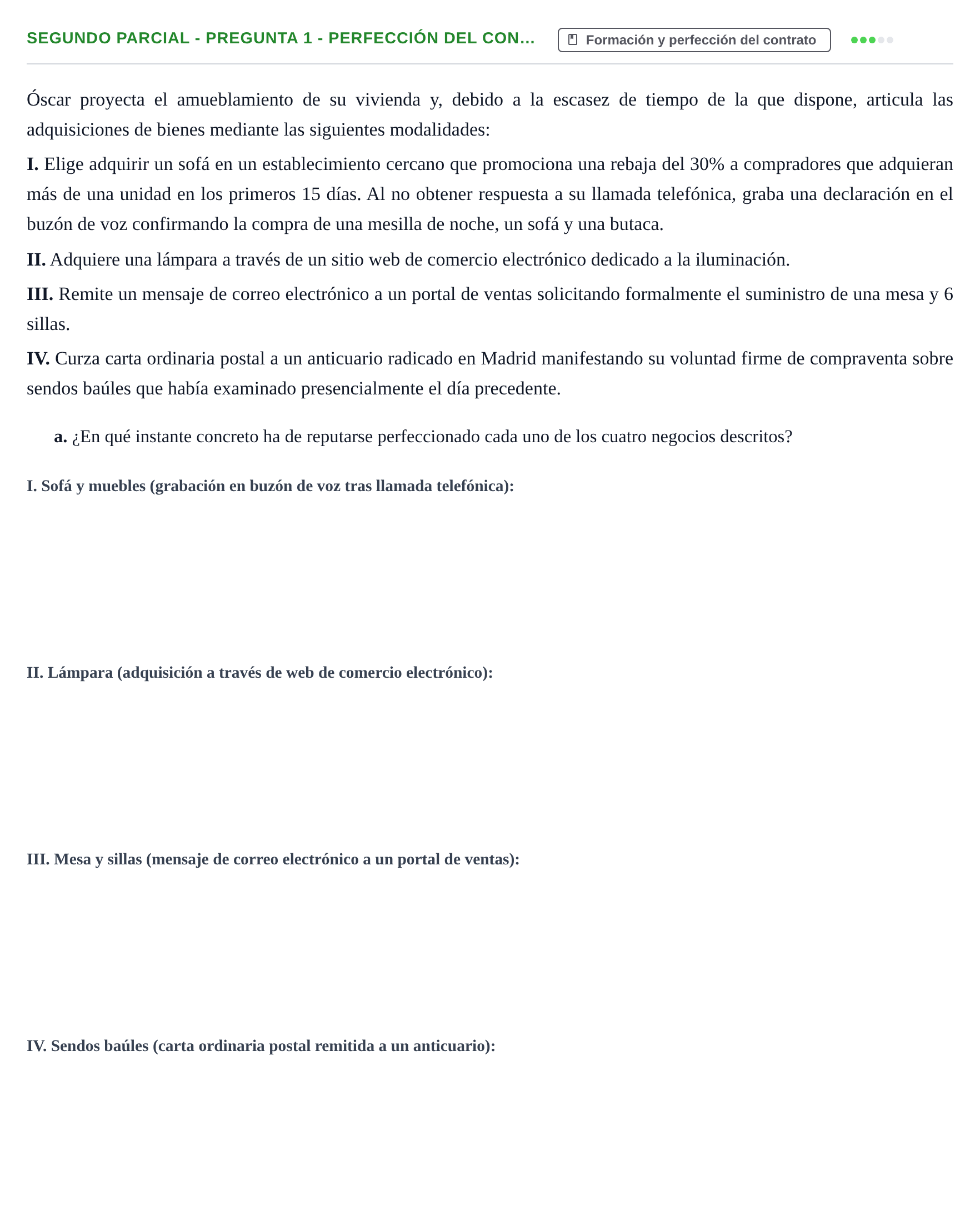 Enunciado: Ejercicio Segundo Parcial - Pregunta 1 - Perfección del con… · Derecho de Obligaciones y Contratos UB Exámenes parciales resueltos de Derecho de Obligaciones y Contratos