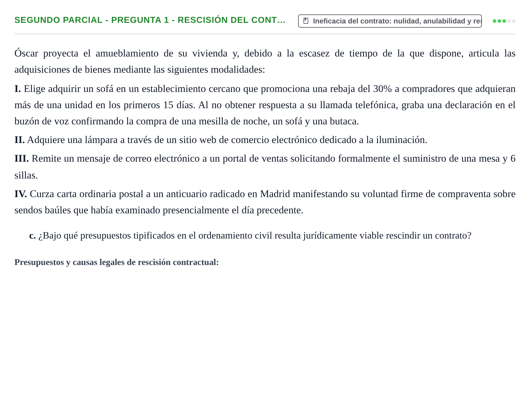 Enunciado: Ejercicio Segundo Parcial - Pregunta 1 - Rescisión del cont… · Derecho de Obligaciones y Contratos UB Exámenes parciales resueltos de Derecho de Obligaciones y Contratos