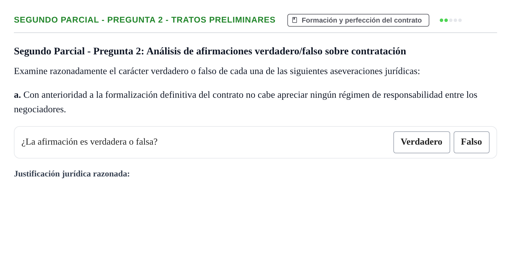Enunciado: Ejercicio Segundo Parcial - Pregunta 2 - Tratos preliminares · Derecho de Obligaciones y Contratos UB Exámenes parciales resueltos de Derecho de Obligaciones y Contratos