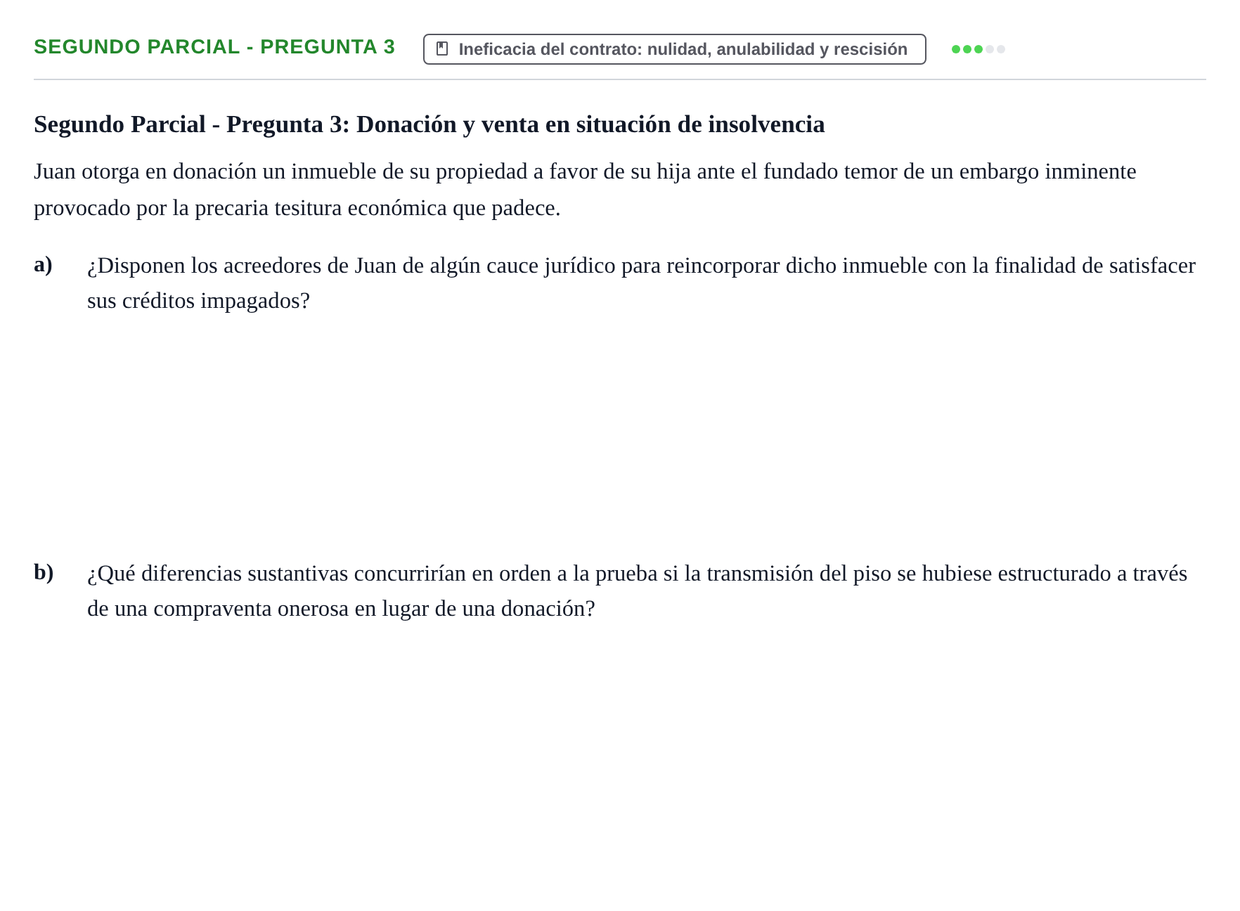 Enunciado: Ejercicio Segundo Parcial - Pregunta 3 · Derecho de Obligaciones y Contratos UB Exámenes parciales resueltos de Derecho de Obligaciones y Contratos