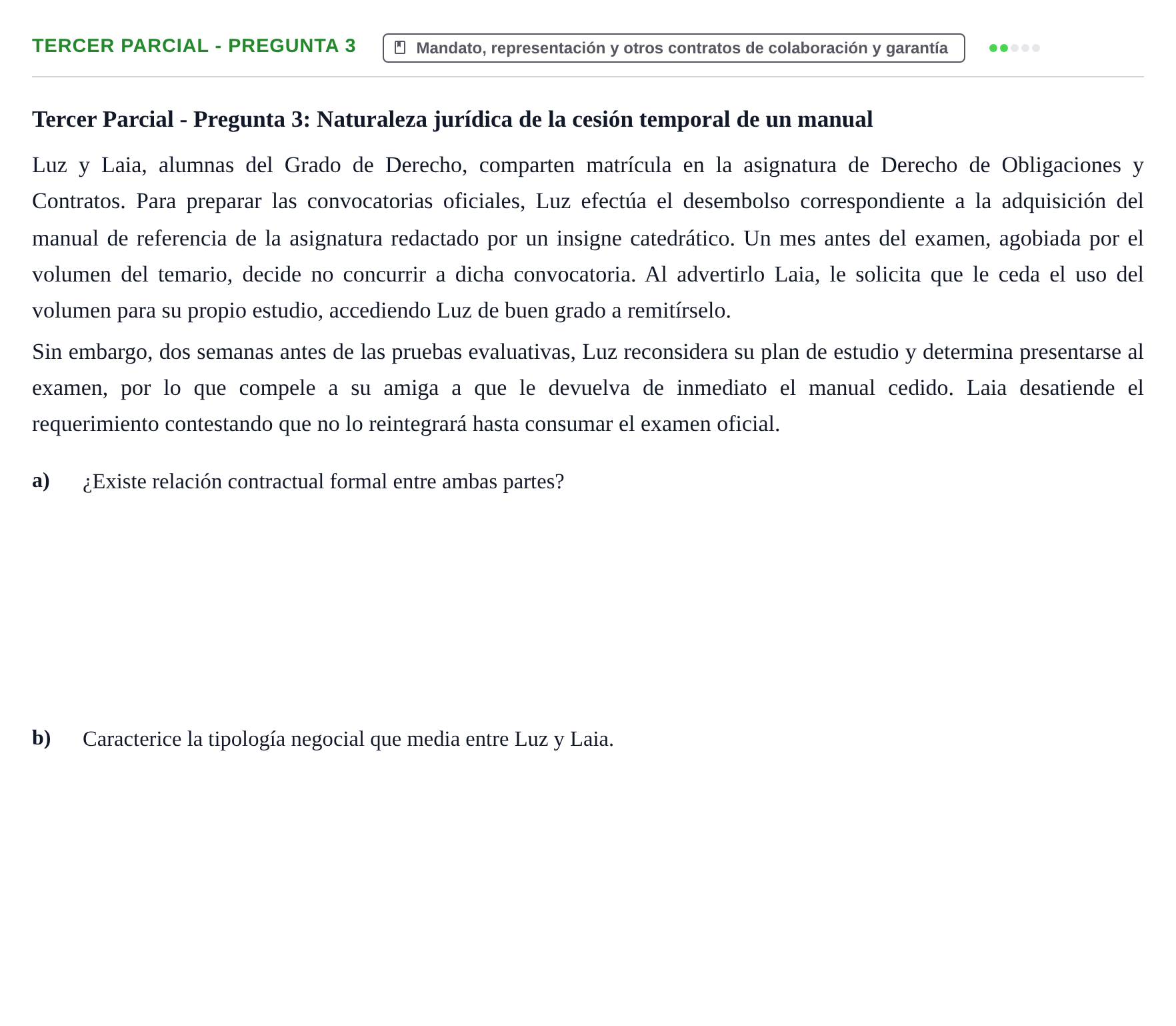 Enunciado: Ejercicio Tercer Parcial - Pregunta 3 · Derecho de Obligaciones y Contratos UB Exámenes parciales resueltos de Derecho de Obligaciones y Contratos