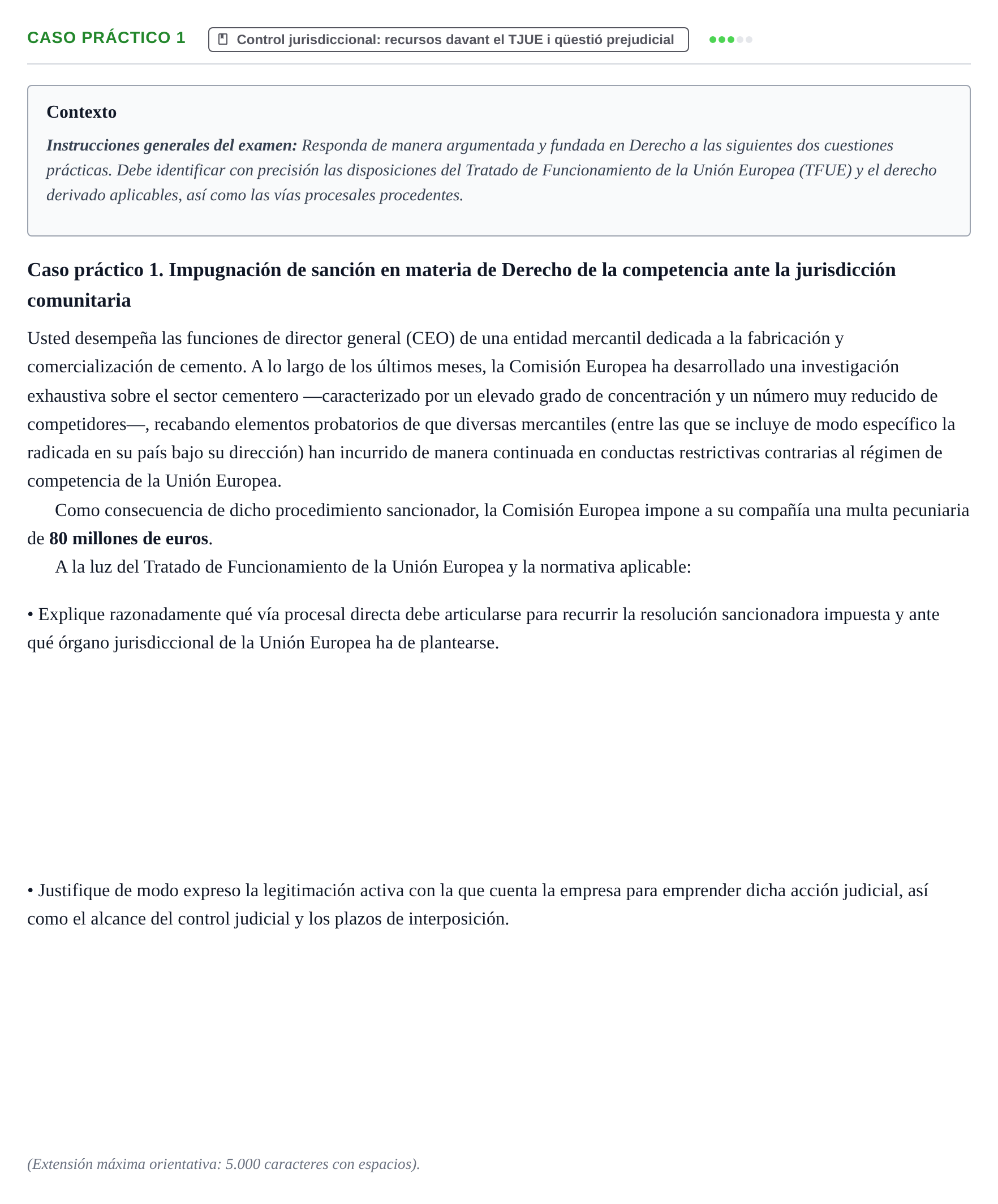 Enunciado: Ejercicio Caso práctico 1 · Instituciones de Derecho Comunitario Europeo UB Examen final. Casos prácticos de Derecho de la Unión Europea