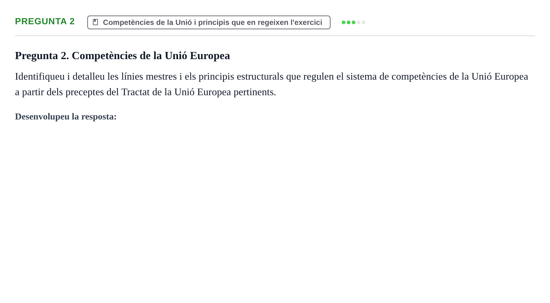 Enunciado: Pregunta 2 · Instituciones de Derecho Comunitario Europeo UB Exemples