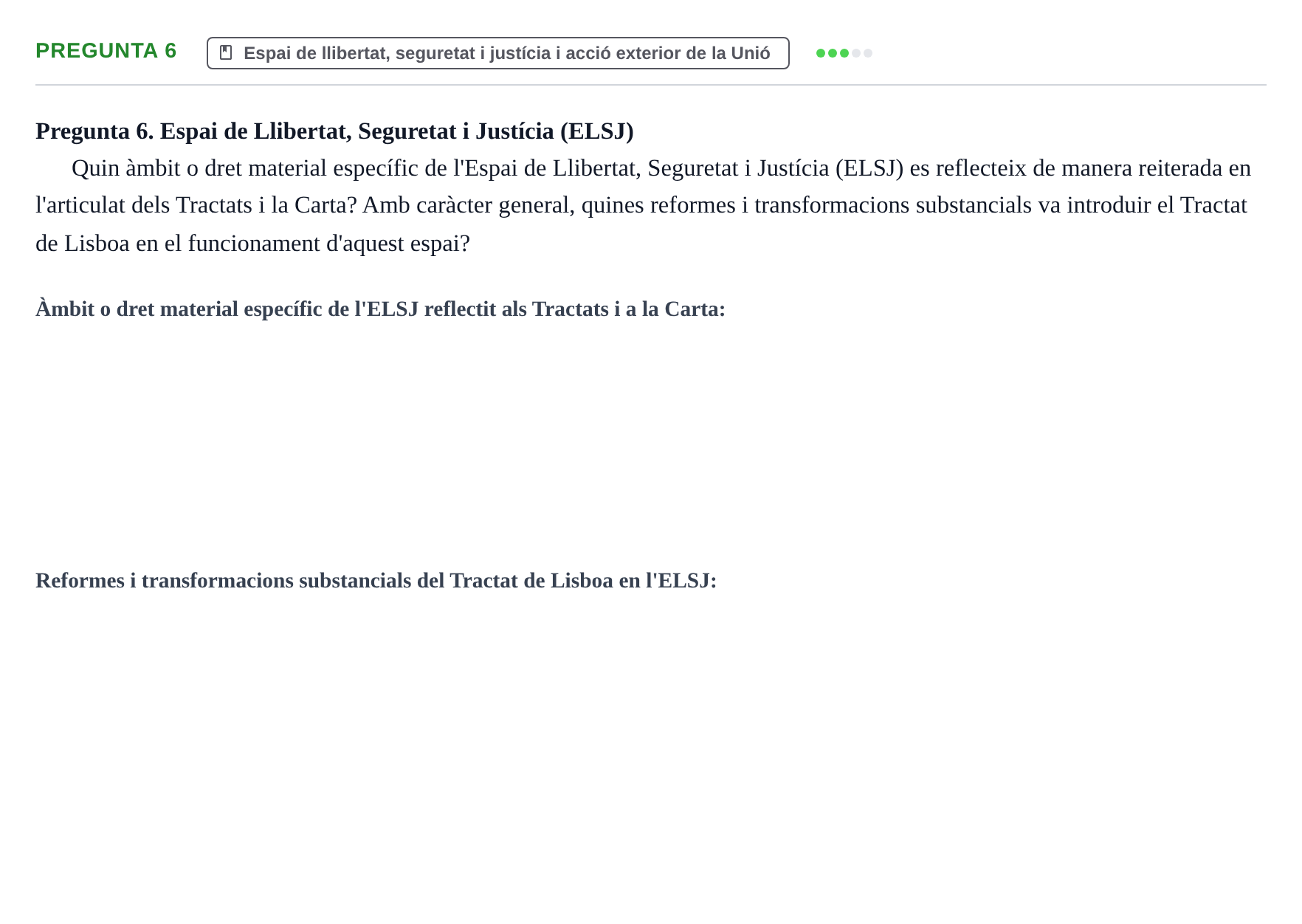 Enunciado: Pregunta 6 · Instituciones de Derecho Comunitario Europeo UB Exemples
