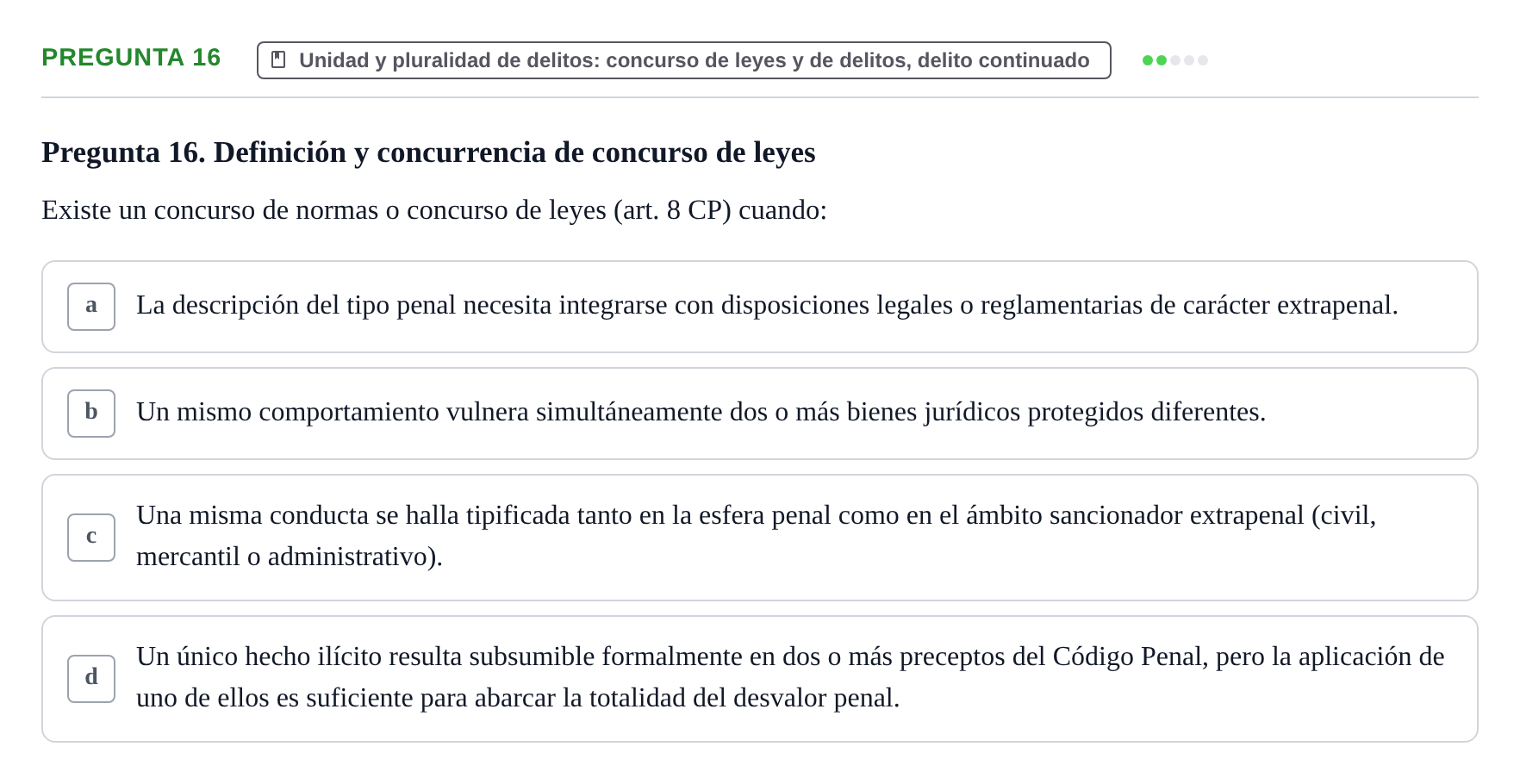 Enunciado: Pregunta 16 · Penas y Delitos UB Examen Parcial. Derecho Penal (Penas y Delitos)