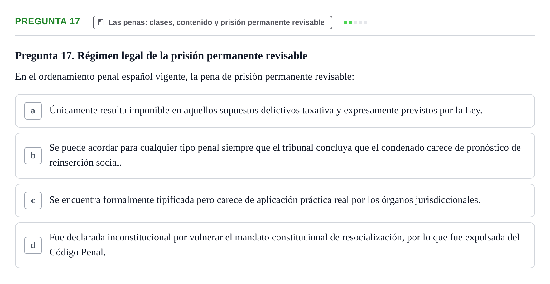 Enunciado: Pregunta 17 · Penas y Delitos UB Examen Parcial. Derecho Penal (Penas y Delitos)