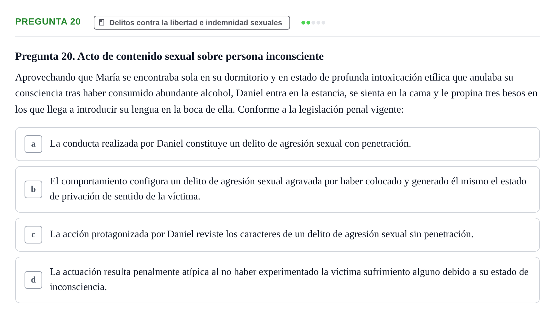 Enunciado: Pregunta 20 · Penas y Delitos UB Examen Parcial. Derecho Penal (Penas y Delitos)