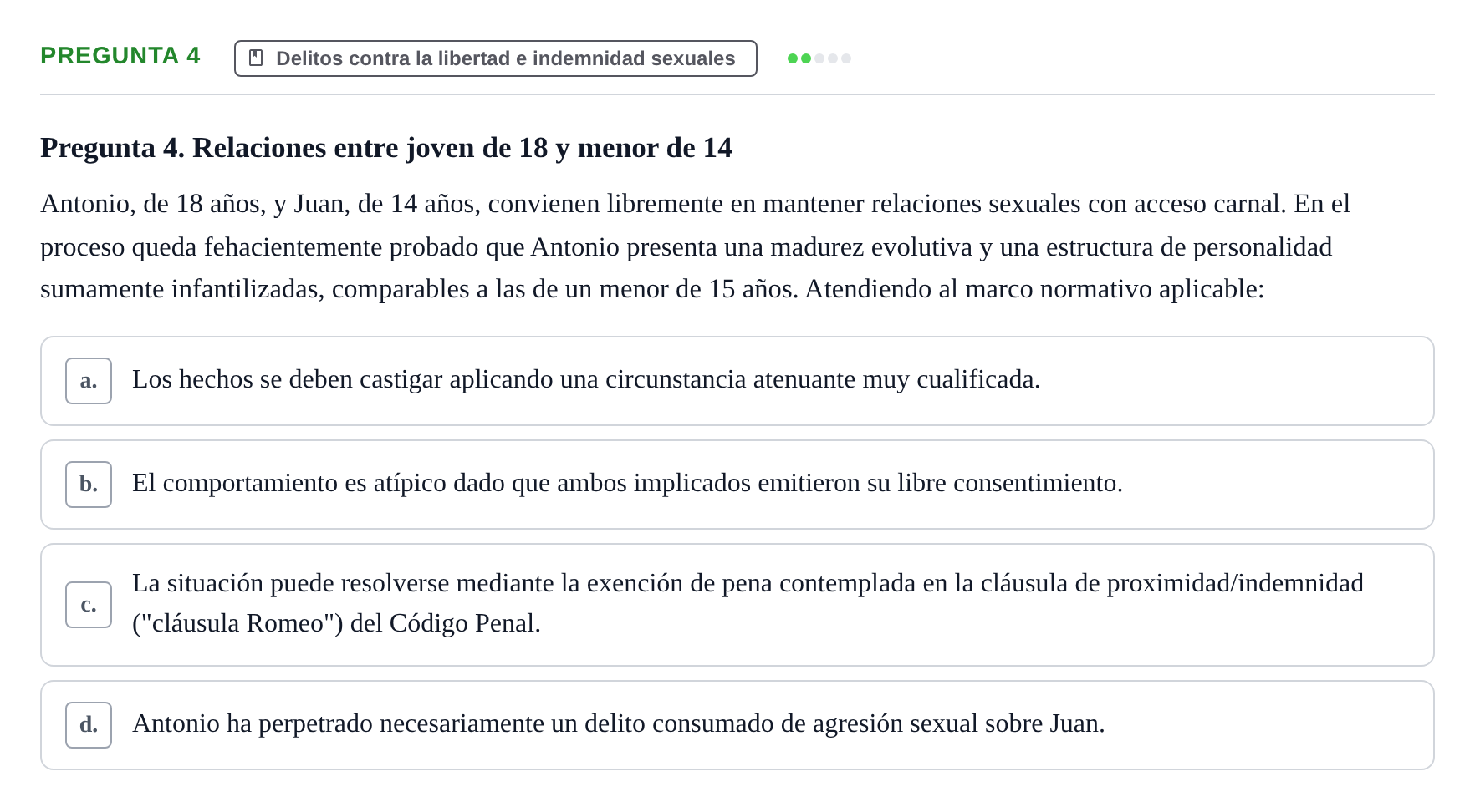 Enunciado: Pregunta 4 · Penas y Delitos UB Examen Parcial. Derecho Penal (Penas y Delitos)