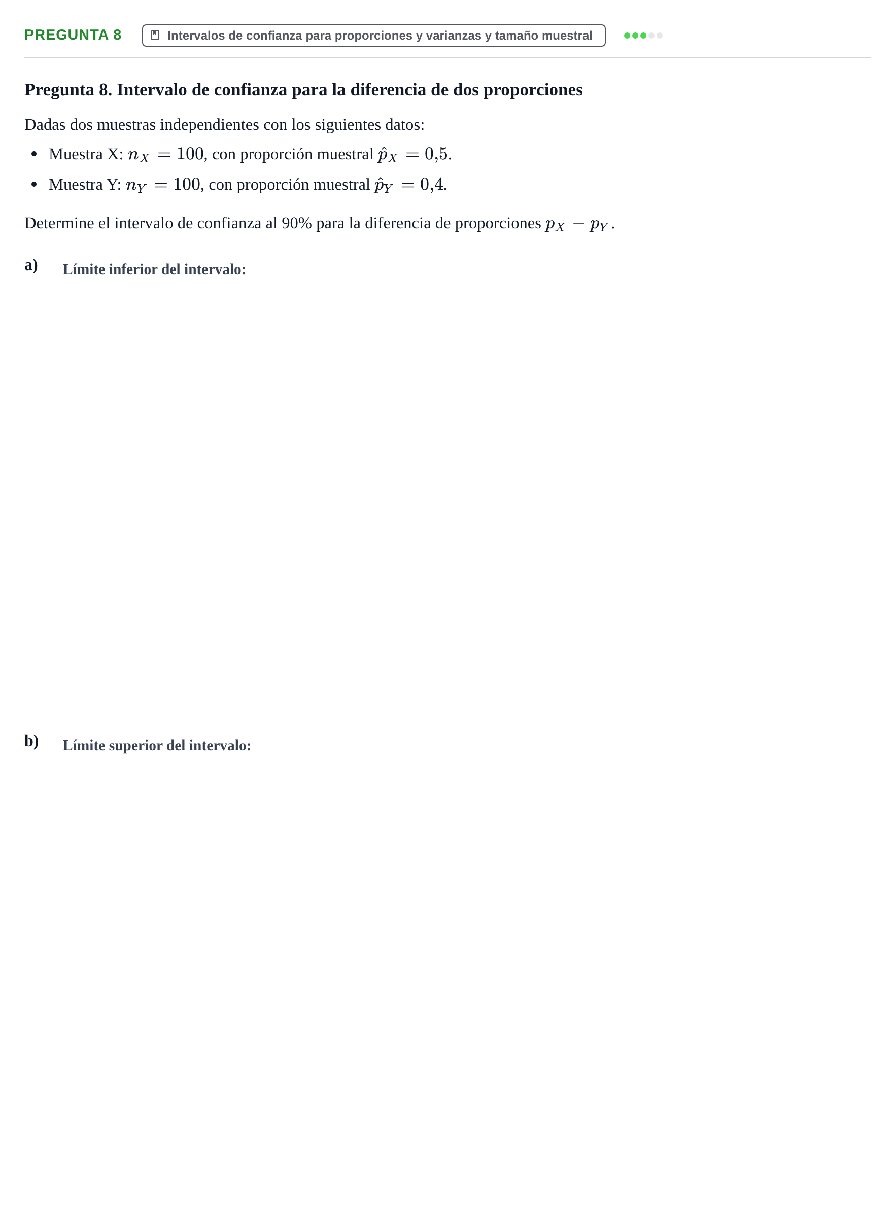 Enunciado: Pregunta 8 · Estadística II UB Juny 2019