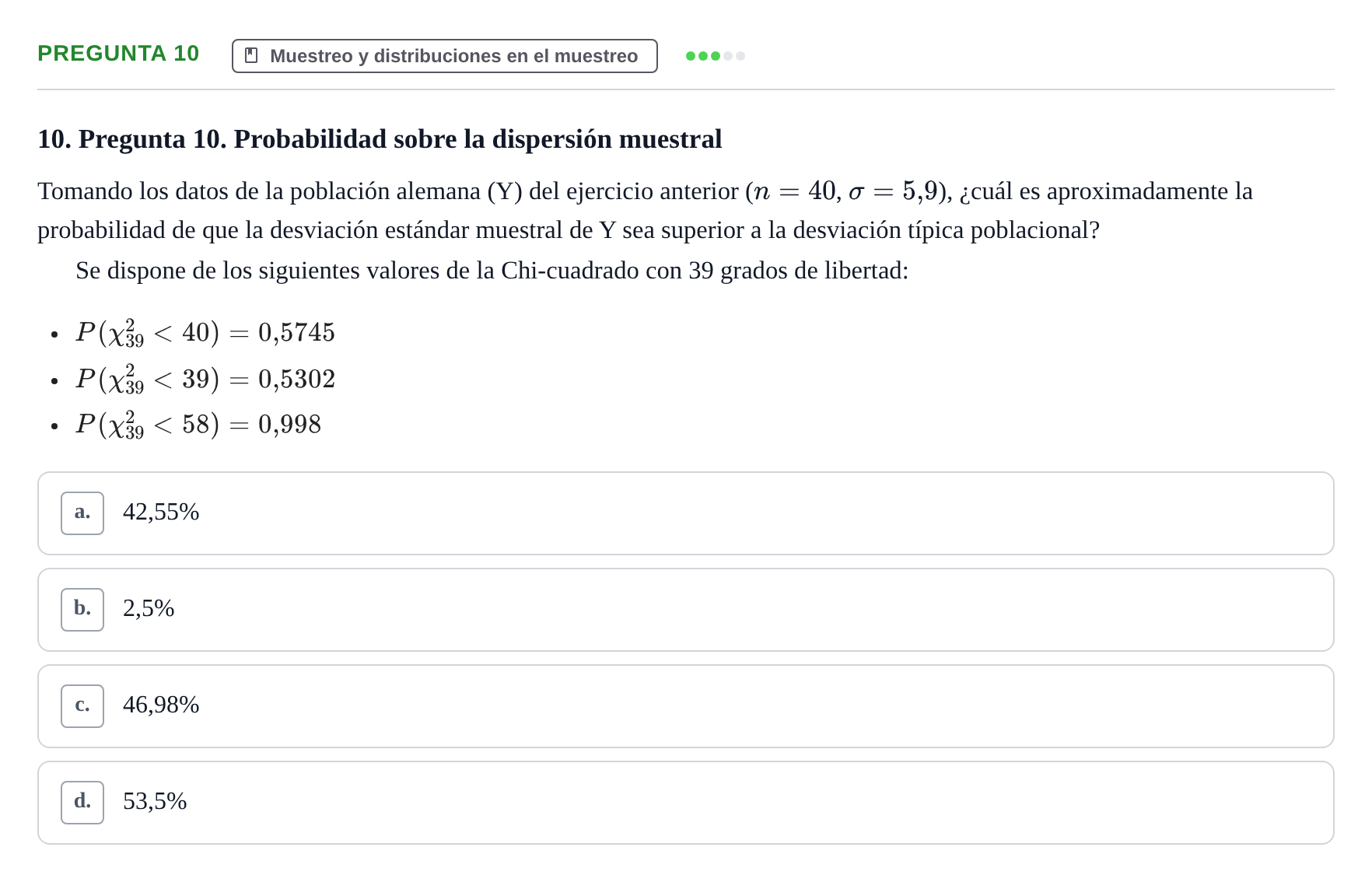 Enunciado: Pregunta 10 · Estadística II UB Examen final. Estadística II