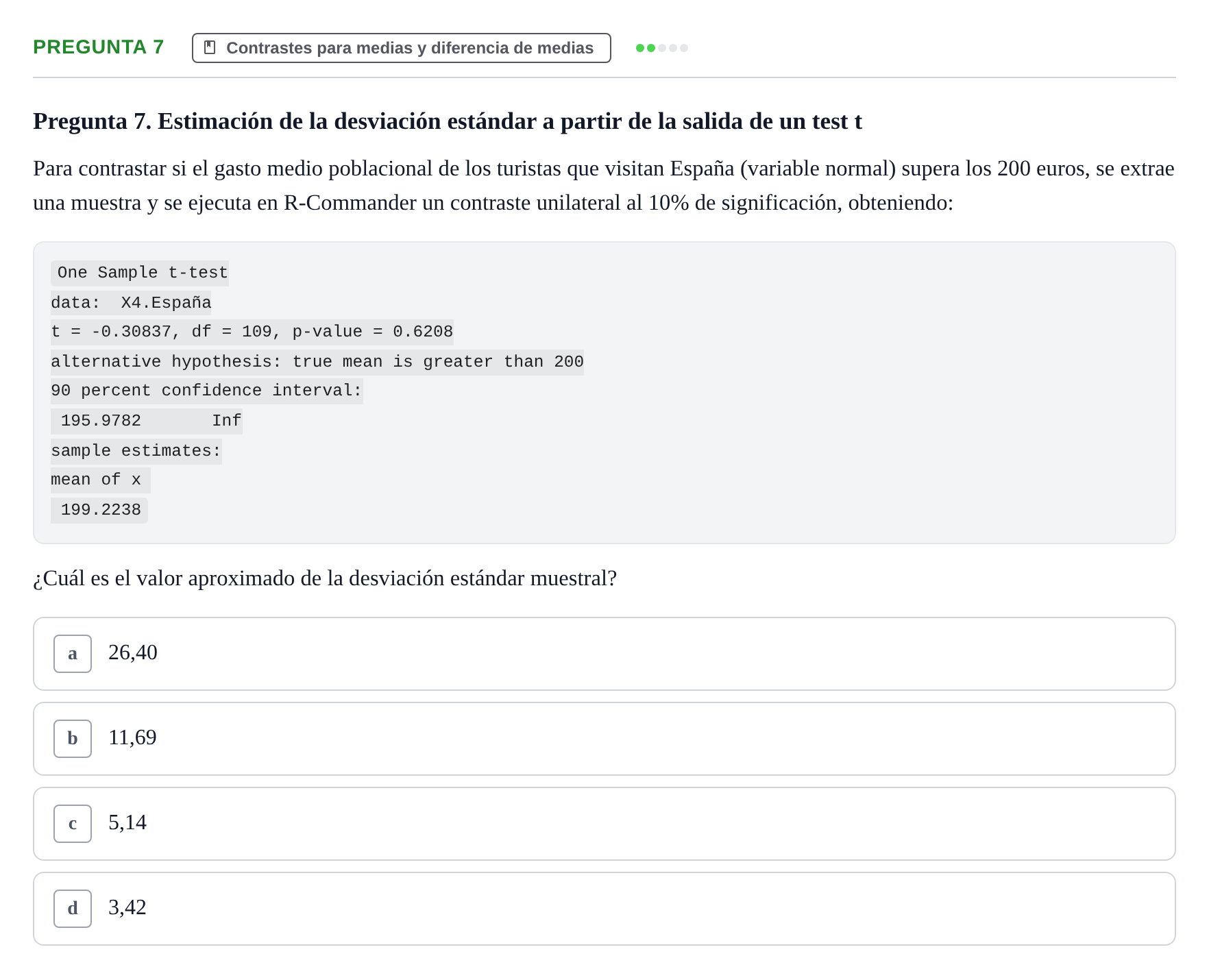 Enunciado: Pregunta 7 · Estadística II UB Examen final. Estadística II