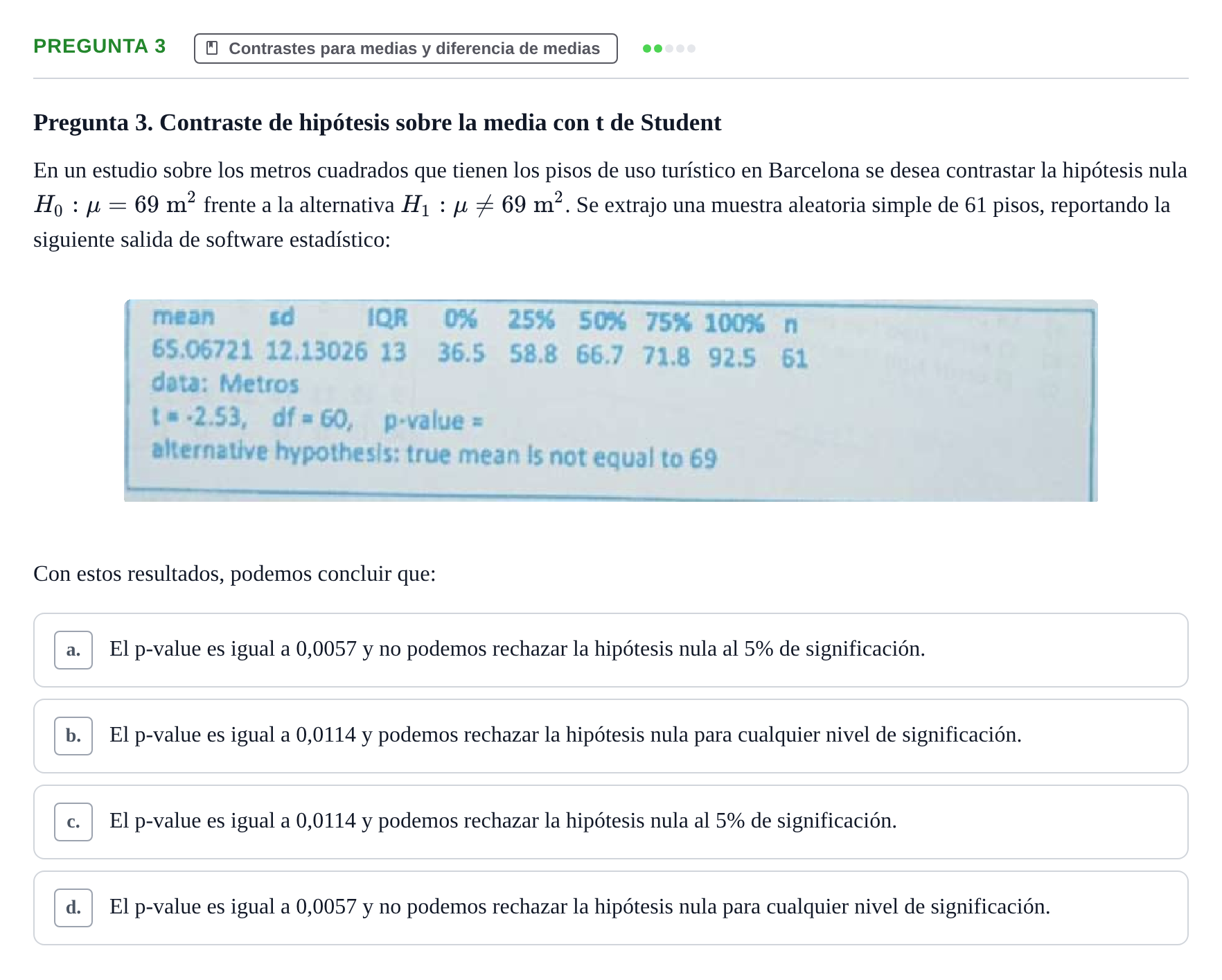 Enunciado: Pregunta 3 · Estadística II UB 2023