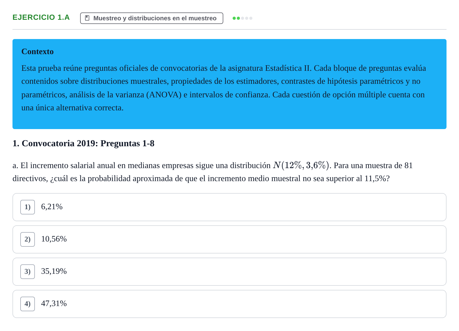 Enunciado: Ejercicio 1.a · Estadística II UB 2019