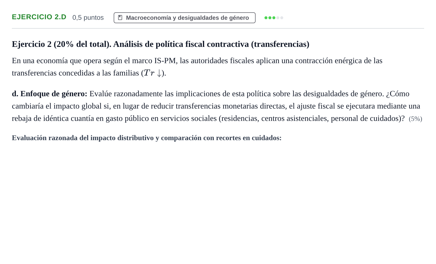 Enunciado: Ejercicio 2.d - Macroeconomía y desigualdades de… · Macroeconomía UB 2025