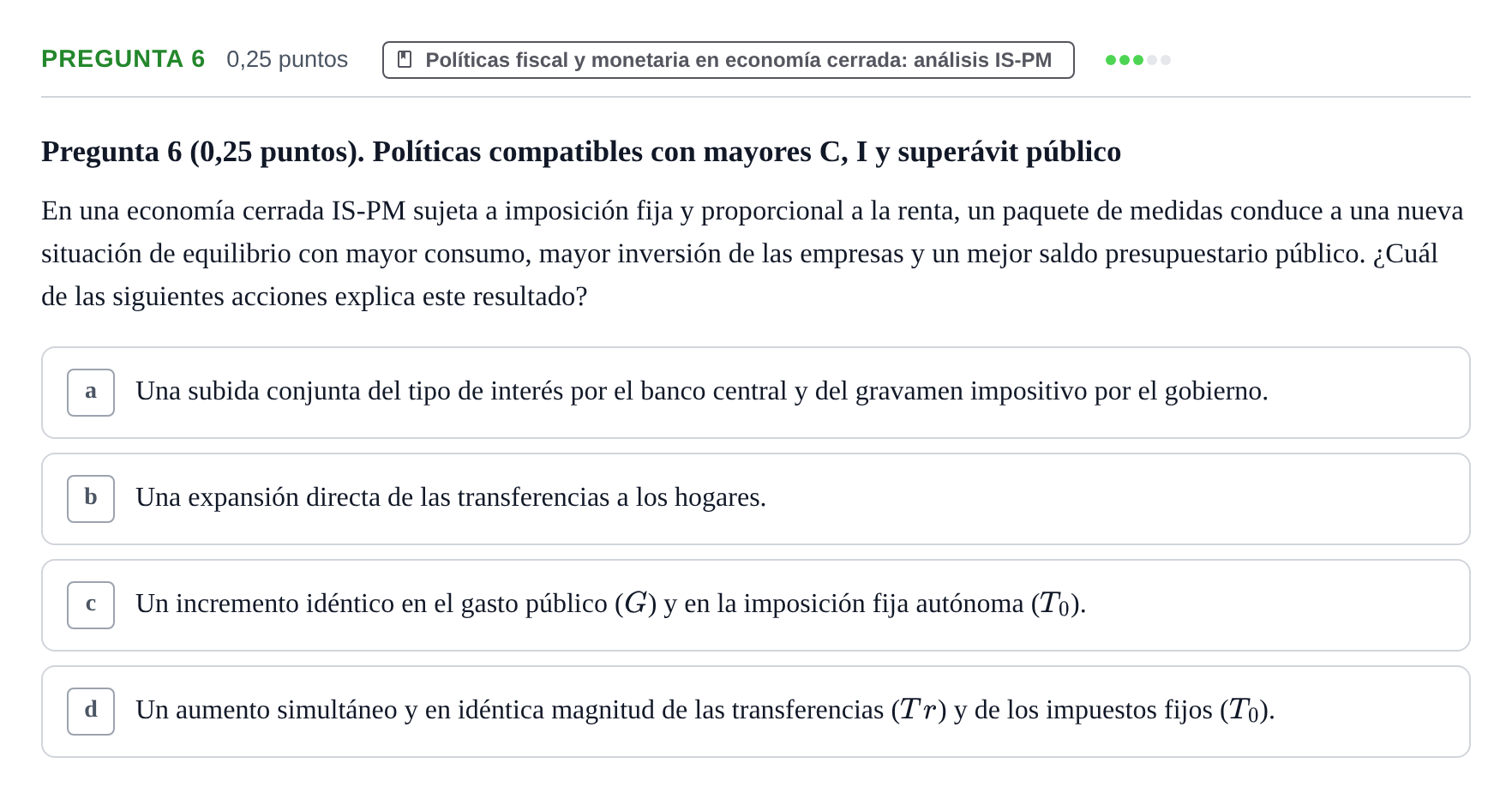Enunciado: Pregunta 6 · Macroeconomía UB 2025