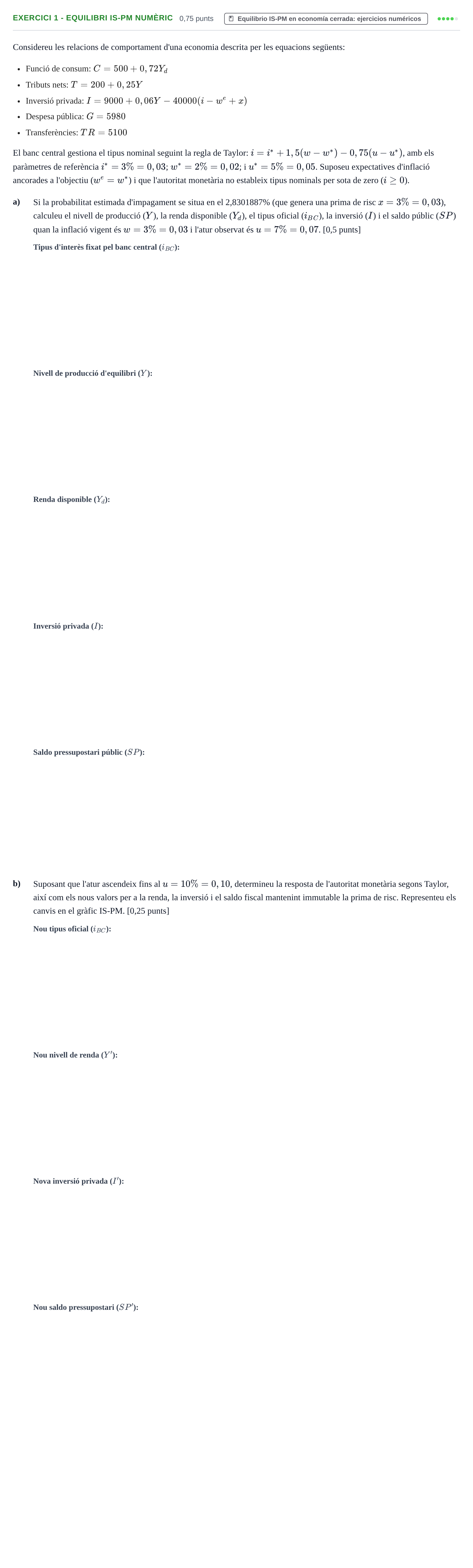 Enunciado: Exercici 1 - Equilibri IS-PM numèric · Macroeconomía UB Juny 2024