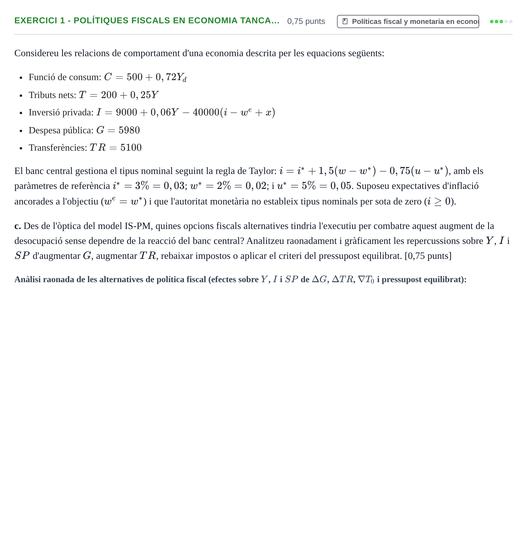 Enunciado: Exercici 1 - Polítiques fiscals en economia tanca… · Macroeconomía UB Juny 2024