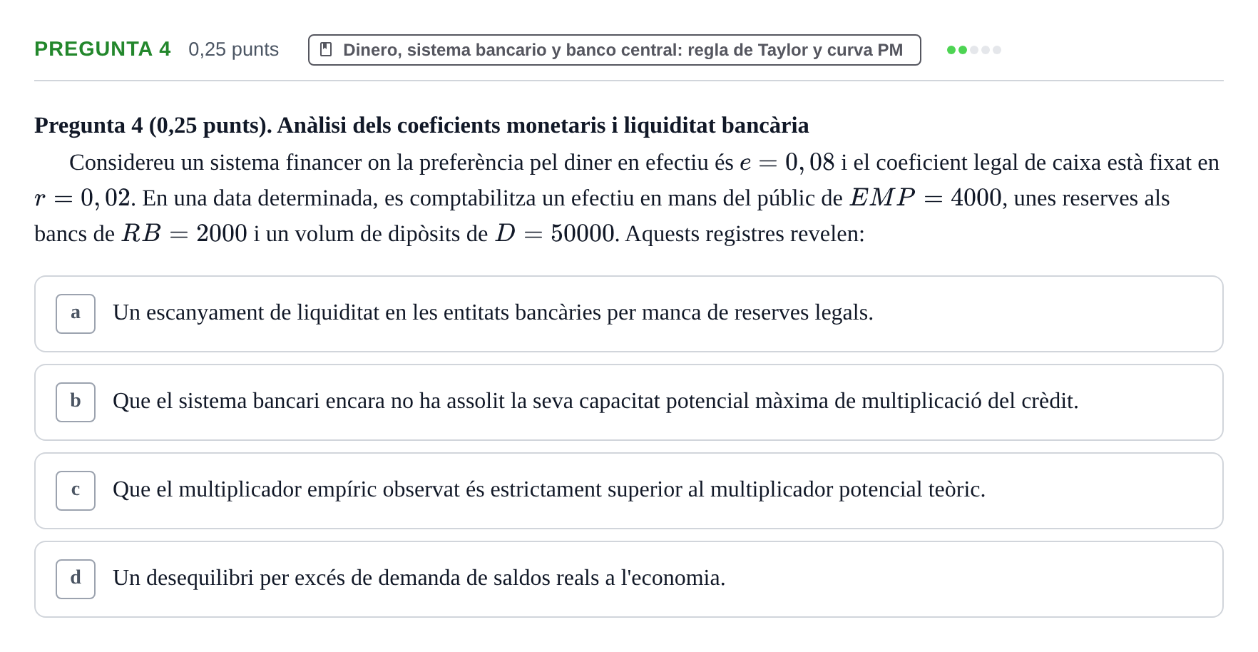 Enunciado: Pregunta 4 · Macroeconomía UB Juny 2024