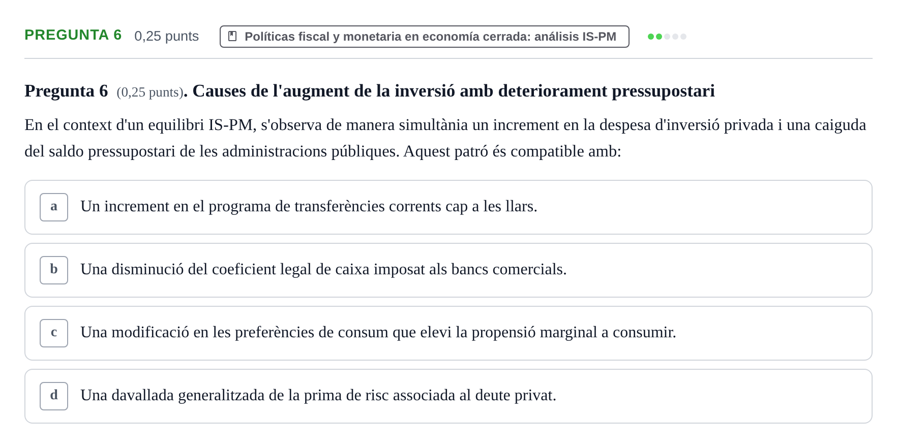 Enunciado: Pregunta 6 · Macroeconomía UB Juny 2024