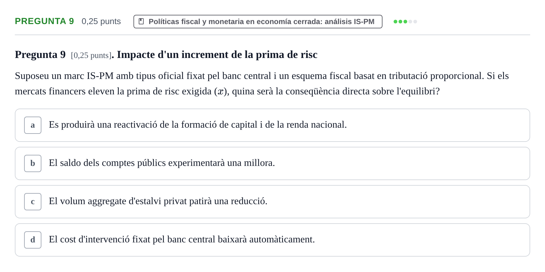 Enunciado: Pregunta 9 · Macroeconomía UB Juny 2024